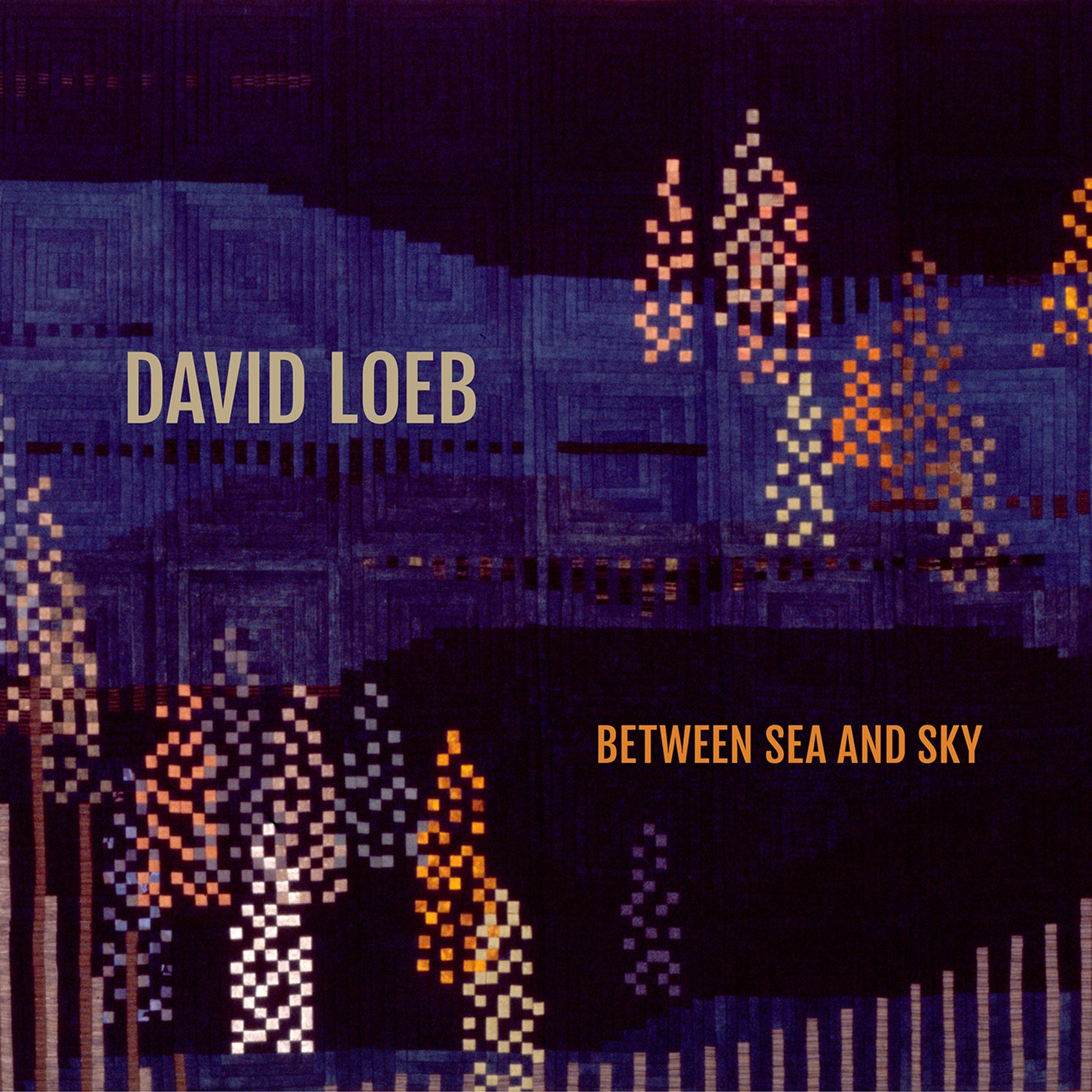 Loeb: Between Sea & Sky