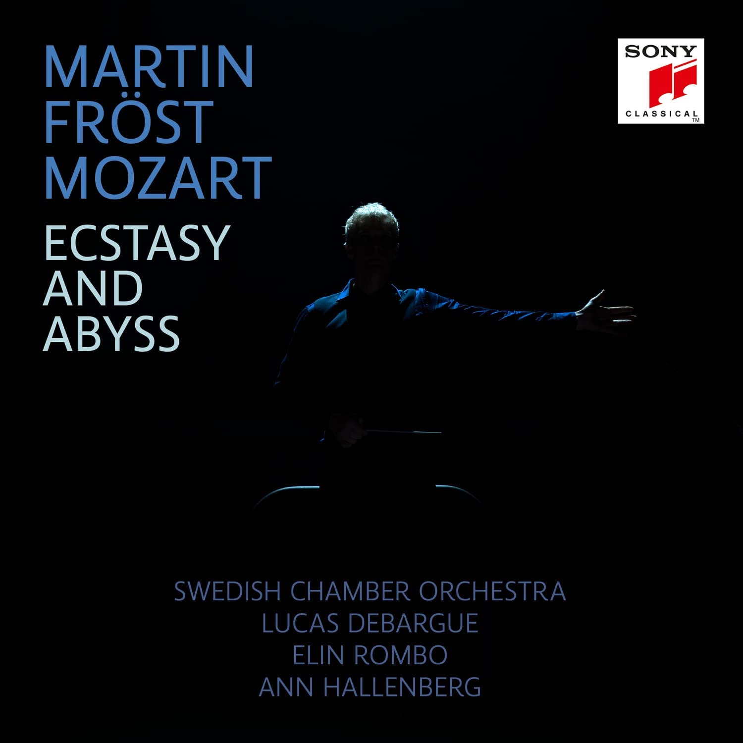 Mozart: Ecstasy & Abyss / Fröst, Debargue, Swedish Chamber Orchestra