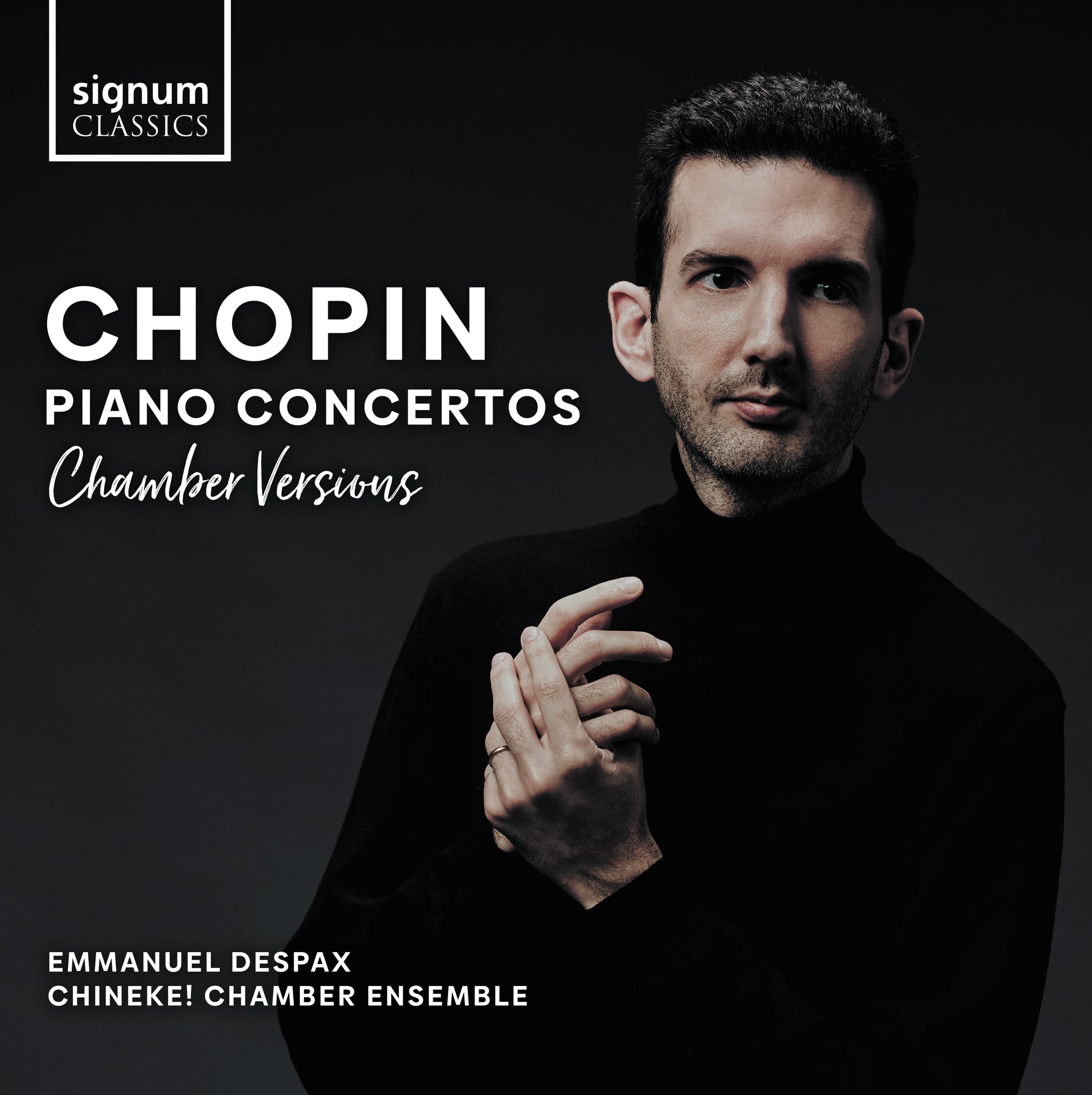 Chopin: Piano Concertos / Despax, Chineke! Chamber Ensemble