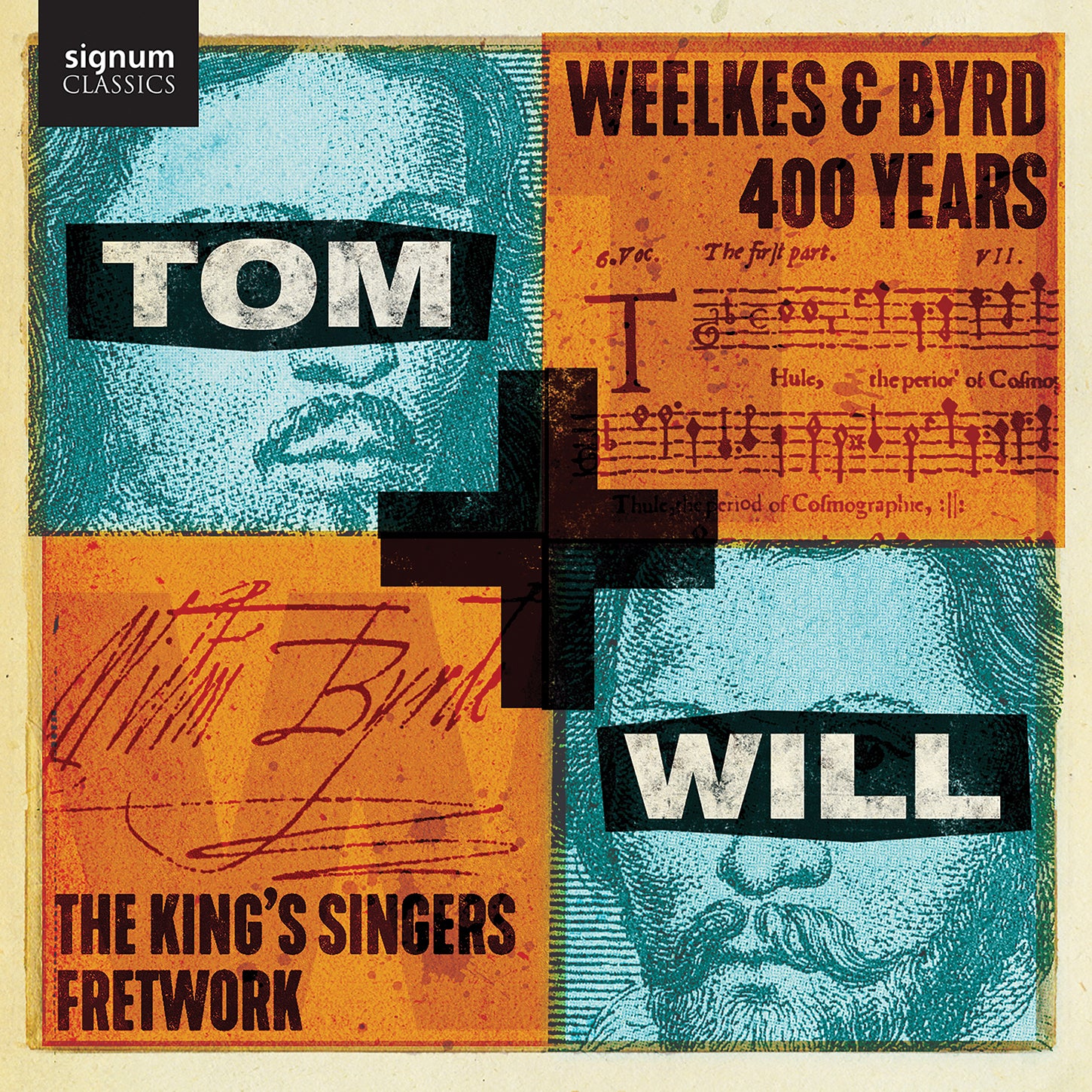 Tom & Will – Weelkes & Byrd - 400 Years / The King's Singers, Fretwork