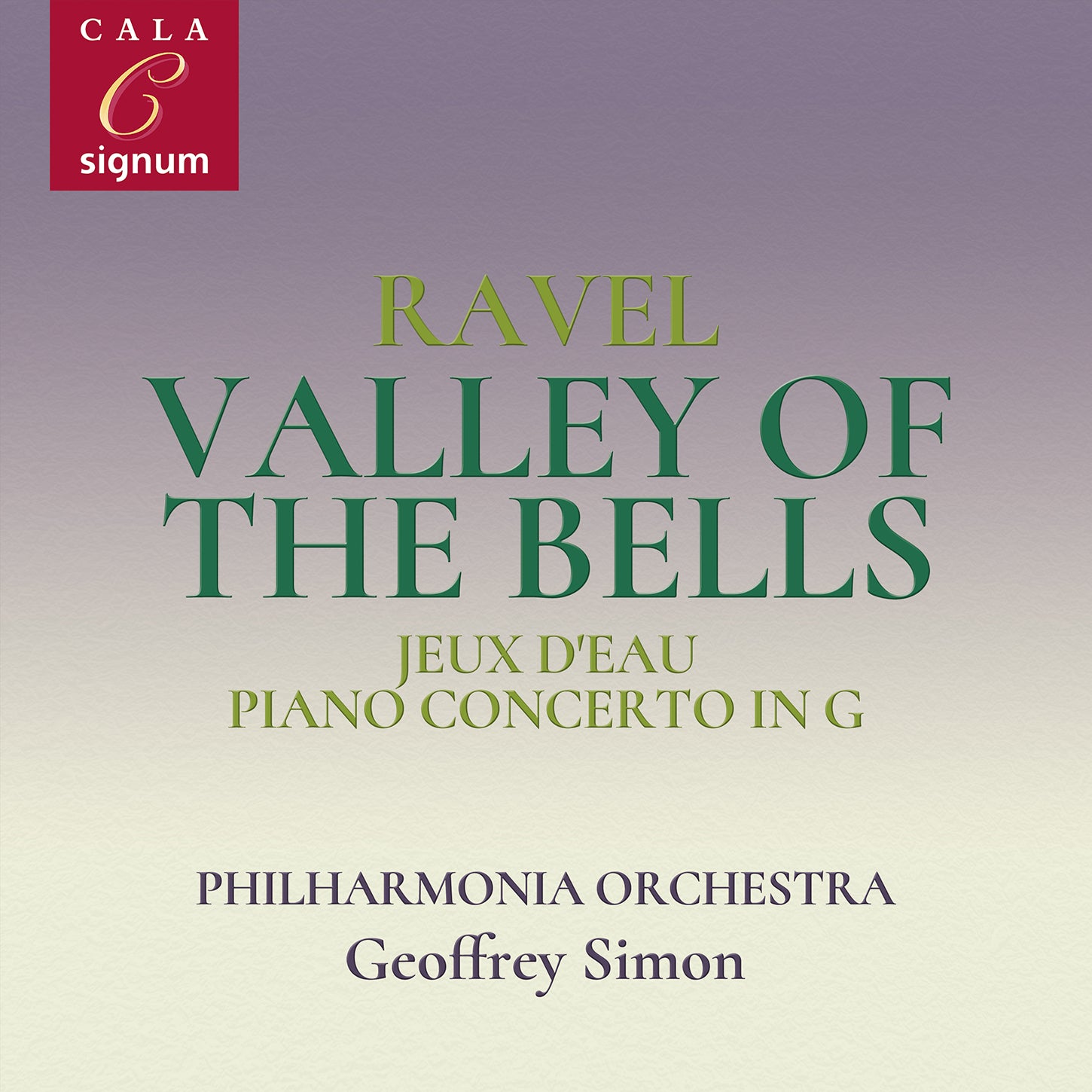 Ravel: Valley Of The Bells and more works for orchestra / Simon, Philharmonia Orchestra