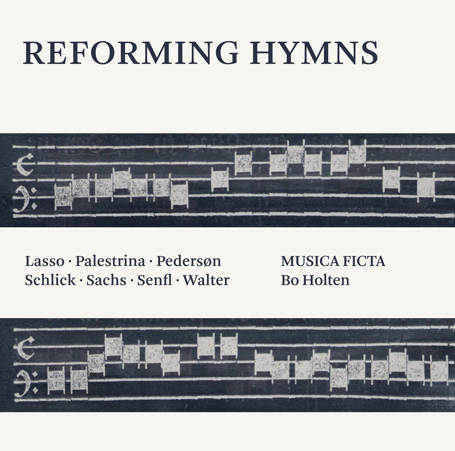 Reforming Hymns / Holten, Musica Ficta