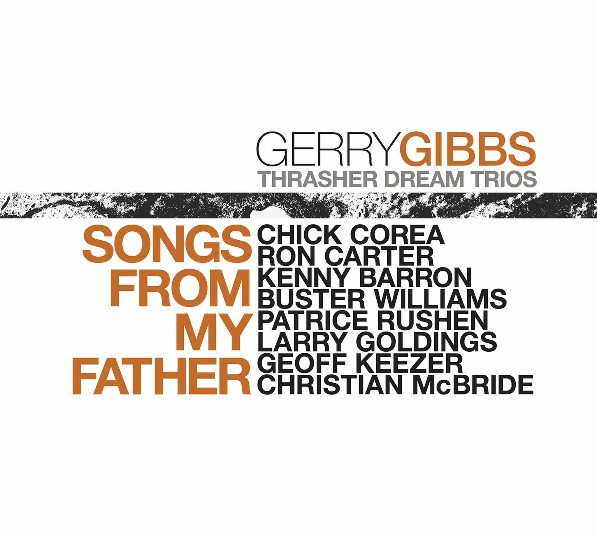 Songs From My Father / Gerry Gibbs