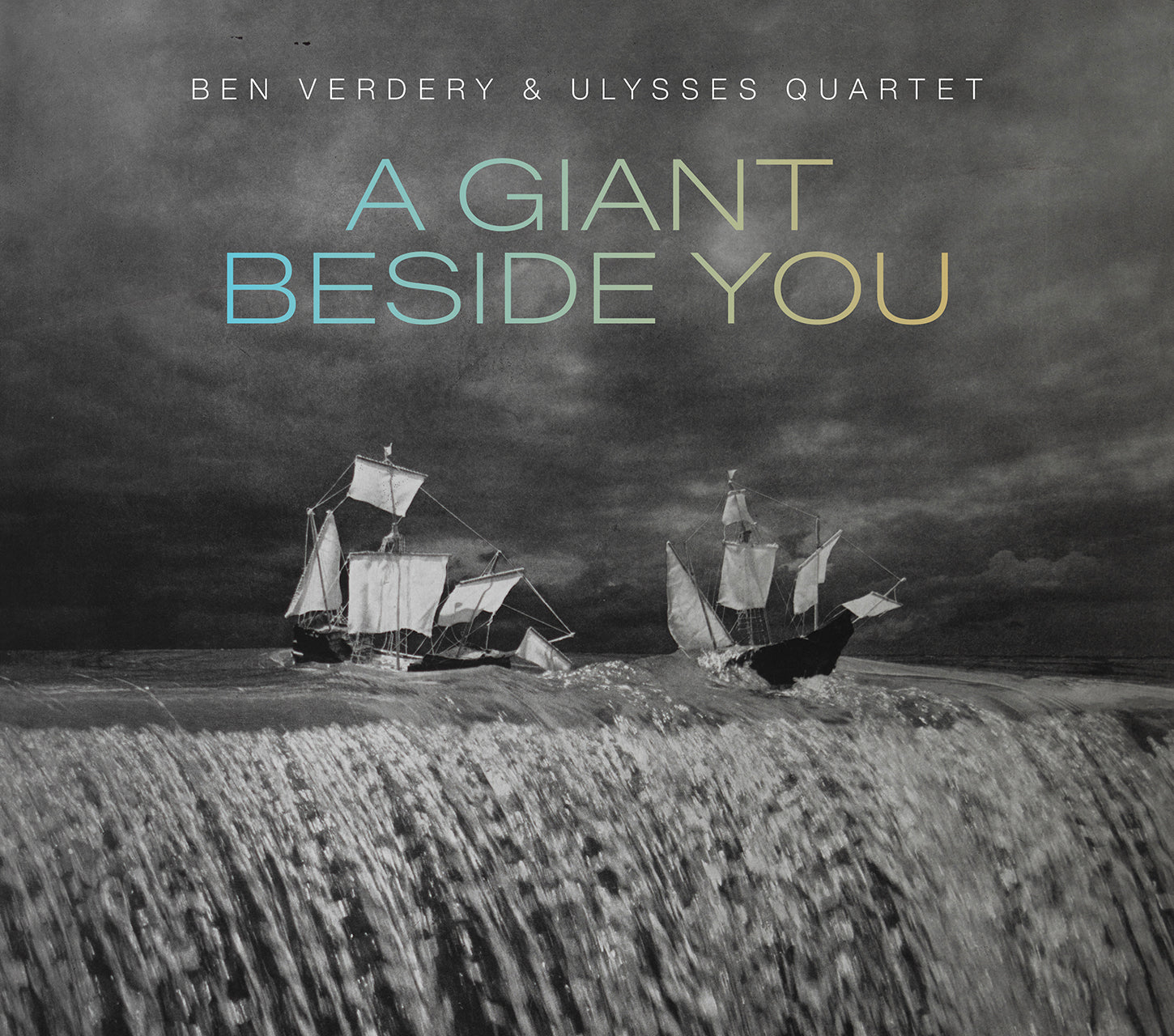 Bernstein, Dessner, Farias & Verdery: A Giant Beside You