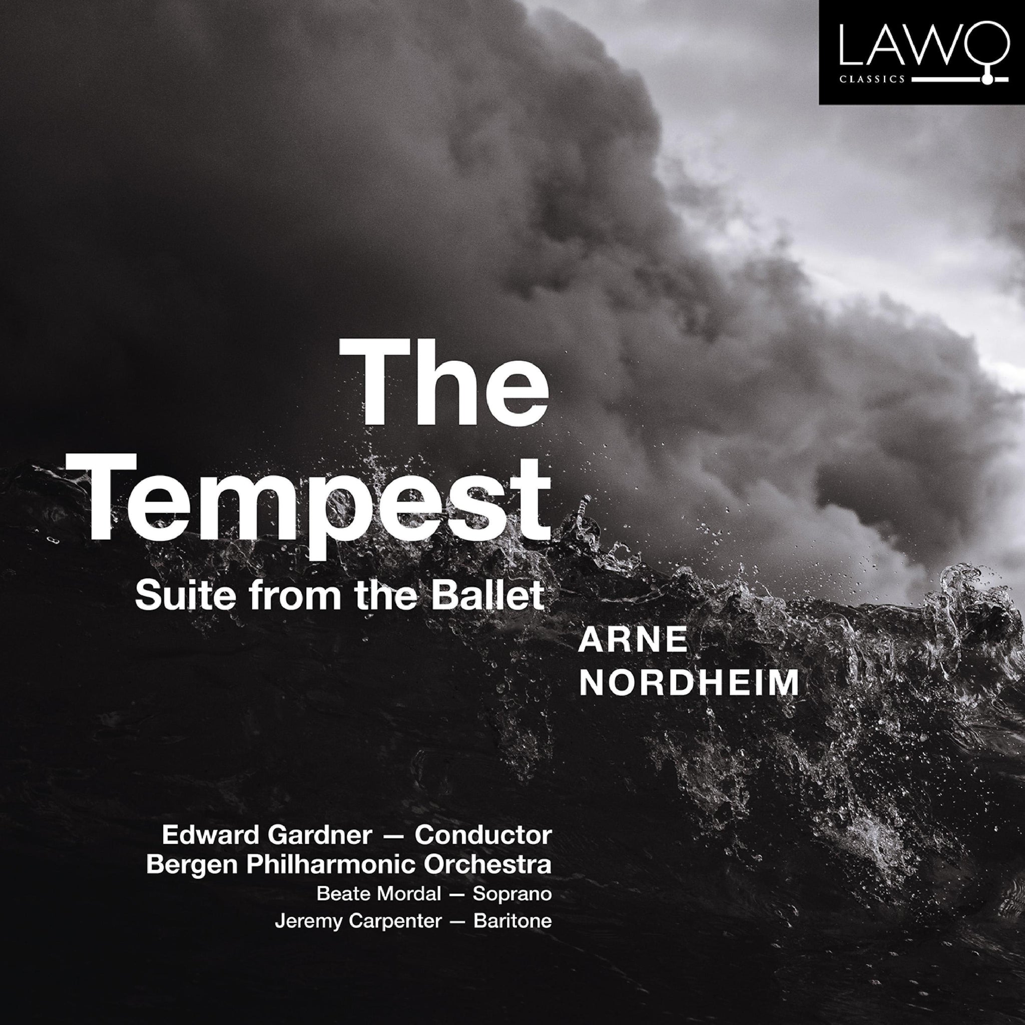 Nordheim: The Tempest - Suite from the Ballet / Gardner, Bergen Philharmonic