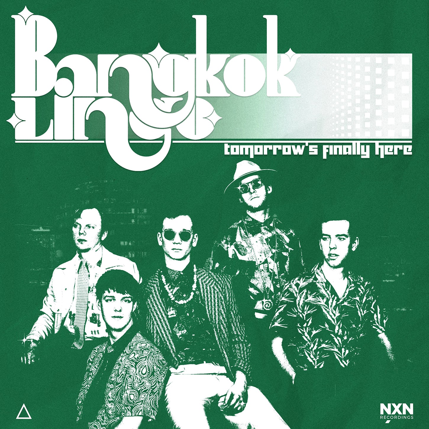 Tomorrow's Finally Here / Bangkok Lingo