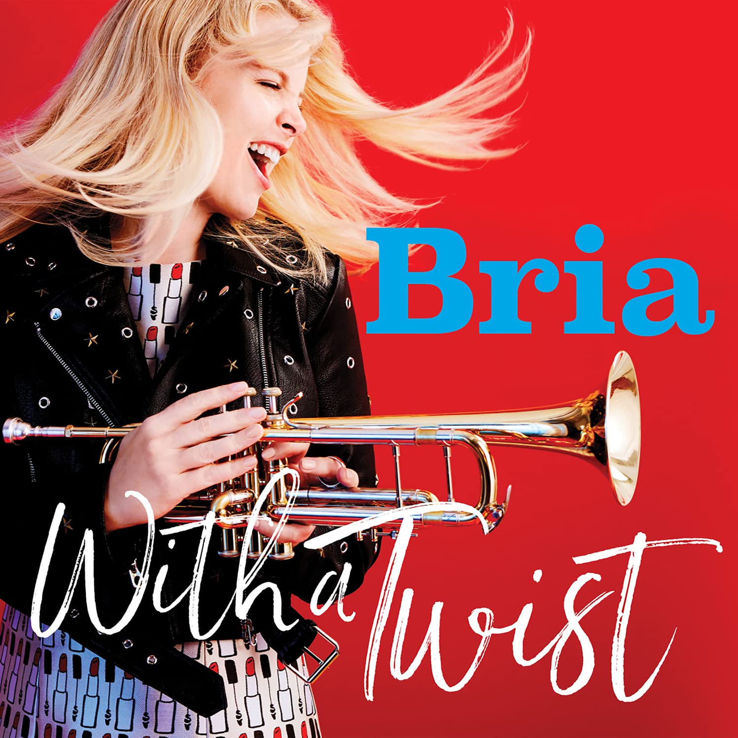 With a Twist / Bria Skonberg