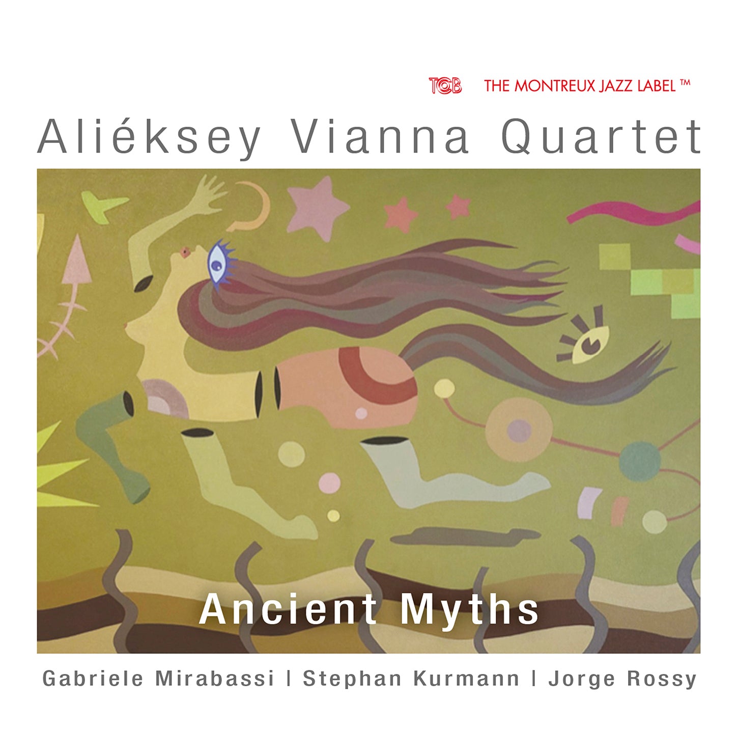 Ancient Myths / Aliéksey Vianna Quartet