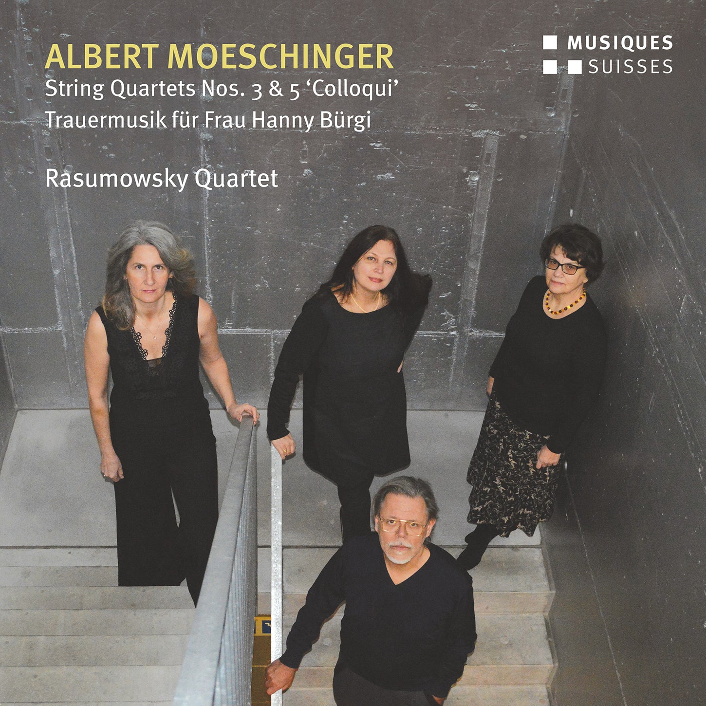 Moeschinger: String Quartets nos. 3 & 5; Trauermusik / Rasumowsky Quartet