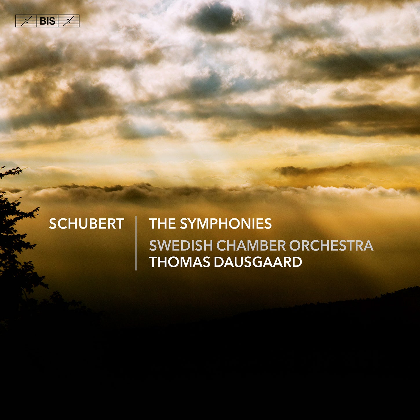 Schubert: The Symphonies / Dausgaard, Swedish Chamber Orchestra