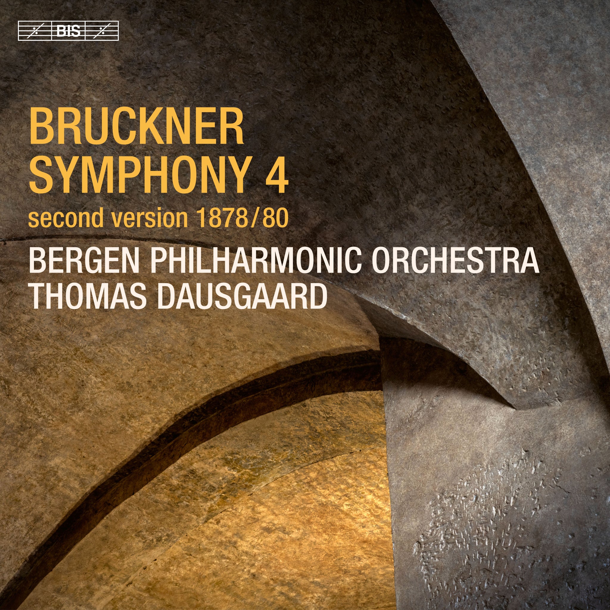 Bruckner: Symphony No. 4 / Dausgaard, Bergen Philharmonic