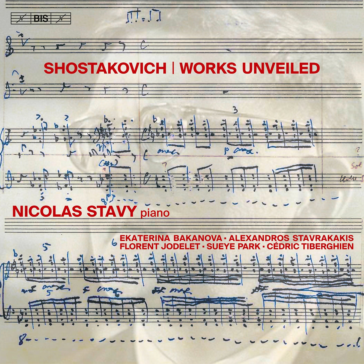 Shostakovich: Works Unveiled / Nicolas Stavy