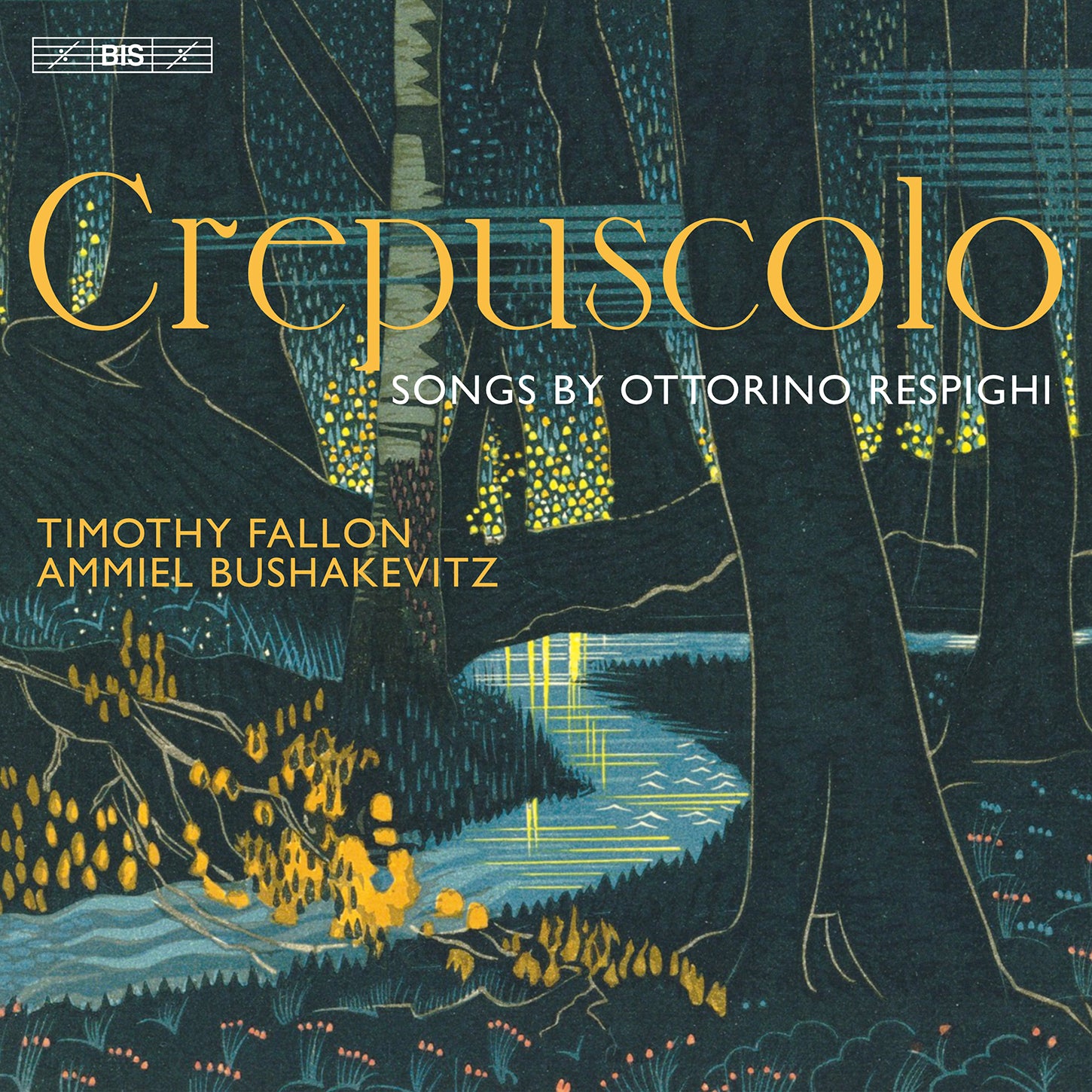 Respighi: Crepuscolo - Songs / Fallon, Bushakev