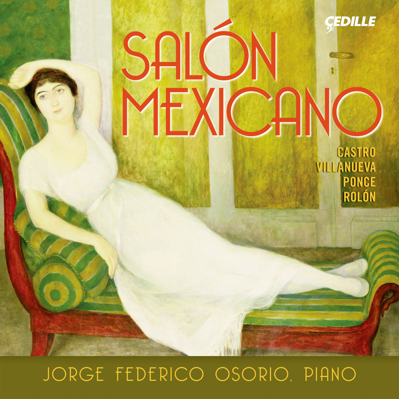 Ponce, Castro, Villanueva, Rolón: Salon Mexicano / Jorge Federico Osorio