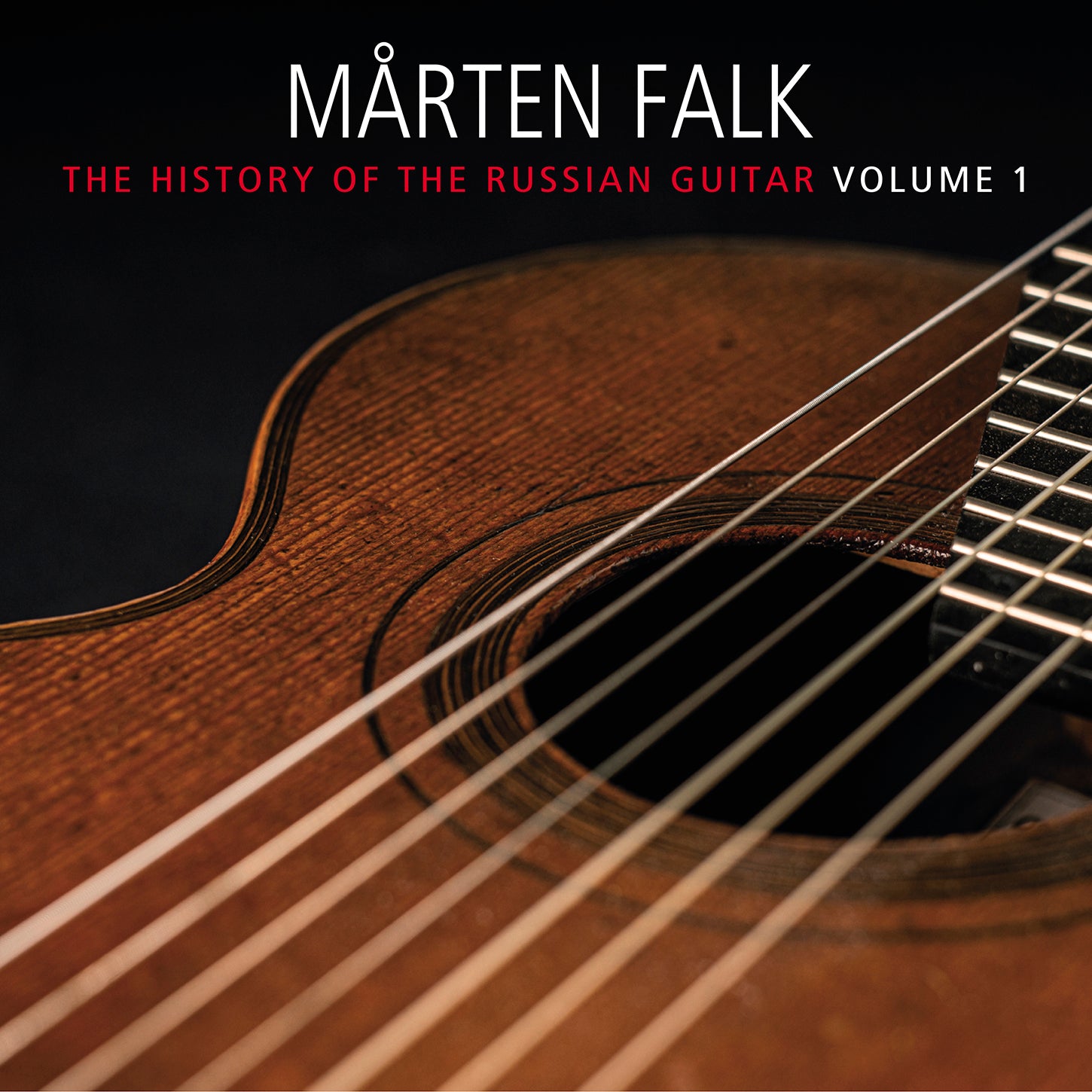 Aksionov, Held, Morkov, Sychra & Vysotsky: History of Russian Guitar, Vol. 1 / Falk