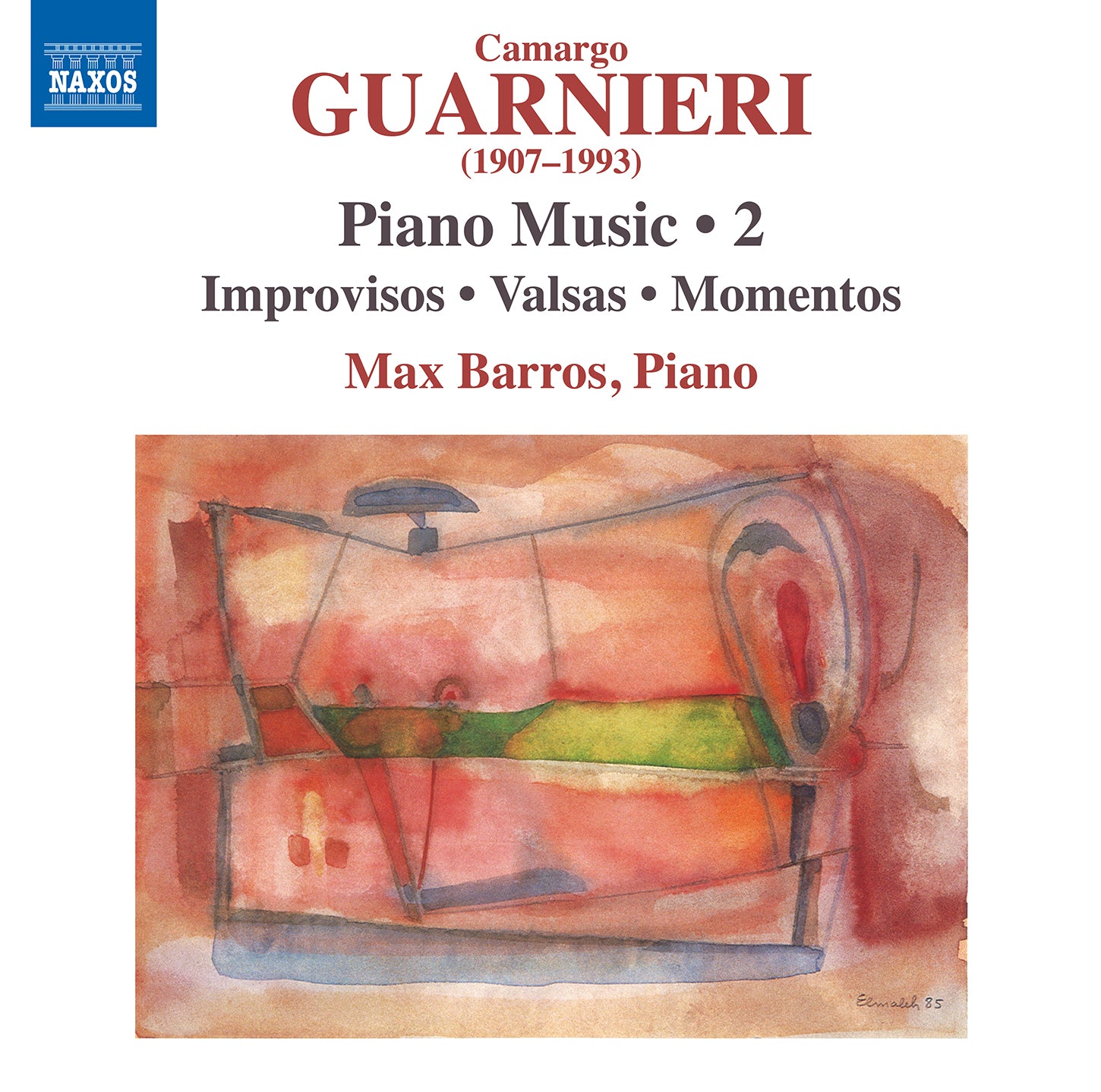 Guarnieri: Piano Music, Vol. 2 / Barros
