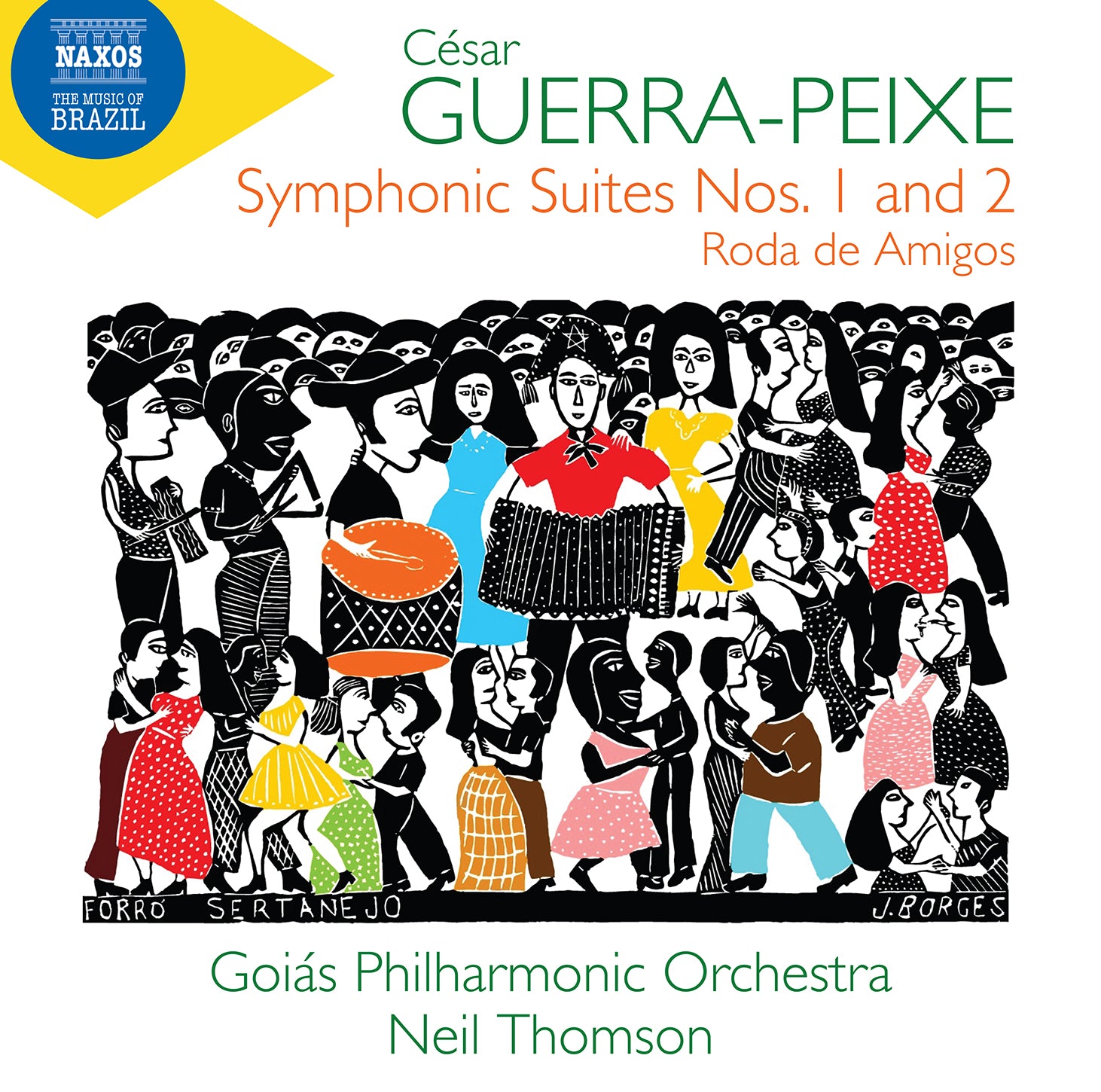 Guerra-Peixe: Symphonic Suites Nos. 1-2 / Thomson, Goiás Philharmonic Orchestra