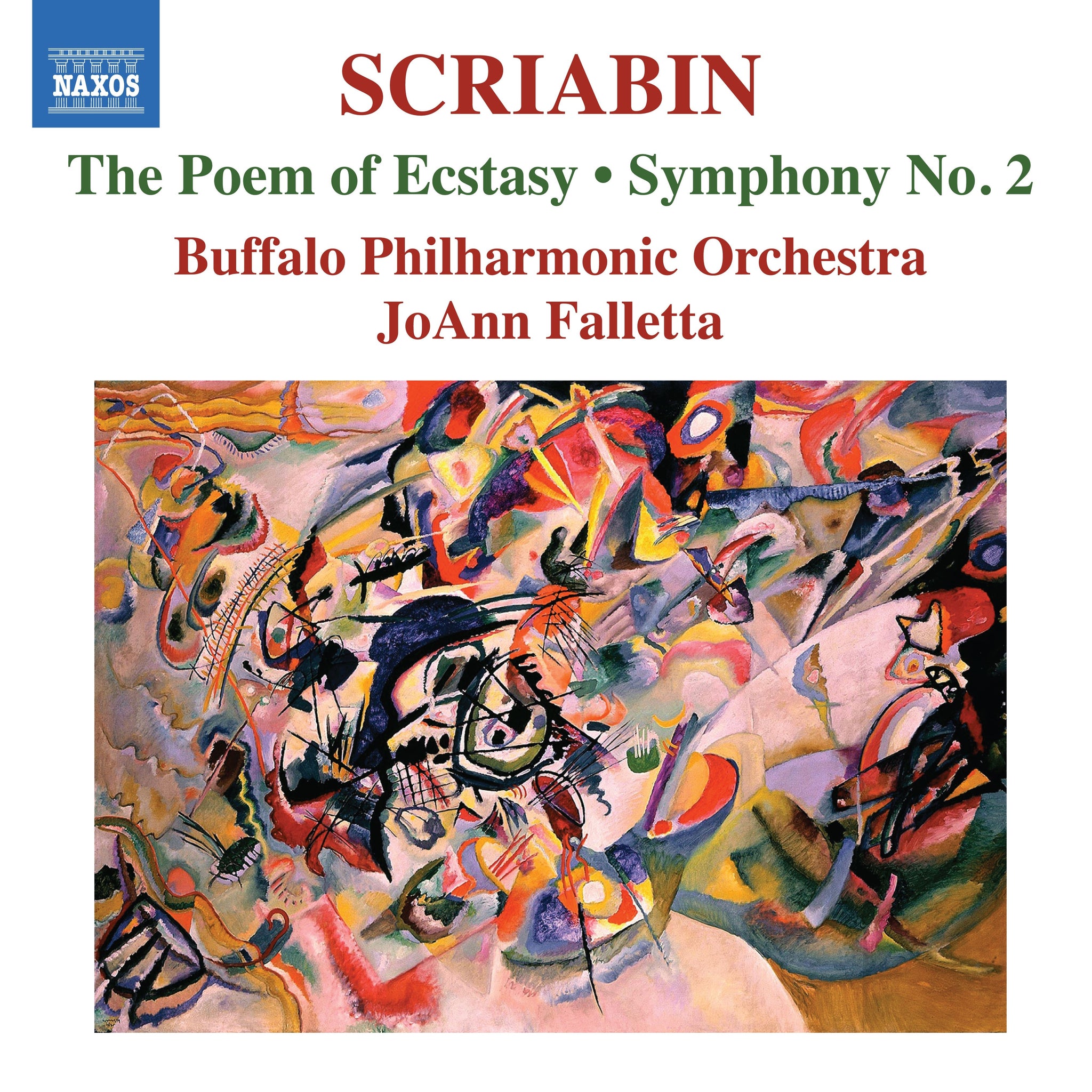 Scriabin: Poem of Ecstasy; Symphony No. 2 / Falletta, Buffalo Philharmonic