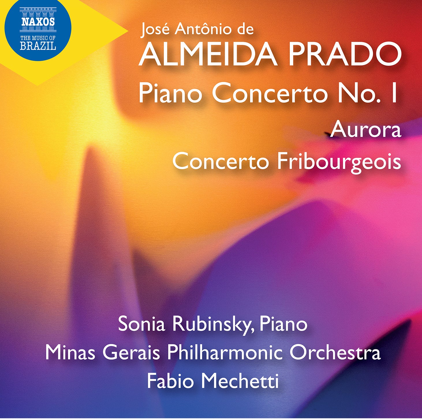 Prado: Piano Concertos No. 1 & "Fribourgeois" / Rubinsky, Minas Gerais Philharmonic
