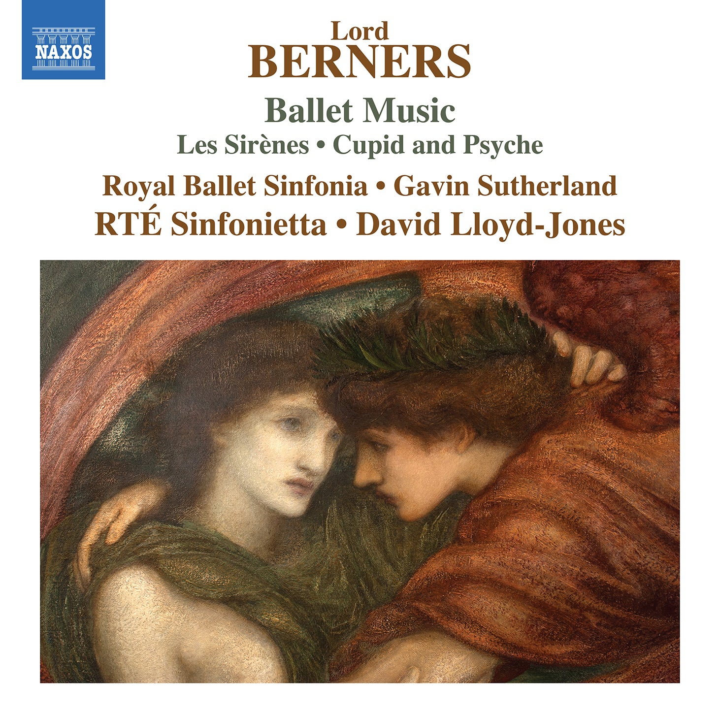 Berners: Ballet Music - Les Sirenes; Cupid & Psyche / Sutherland, Lloyd-Jones, Royal Ballet Sinfonia, RTÉ Sinfonietta