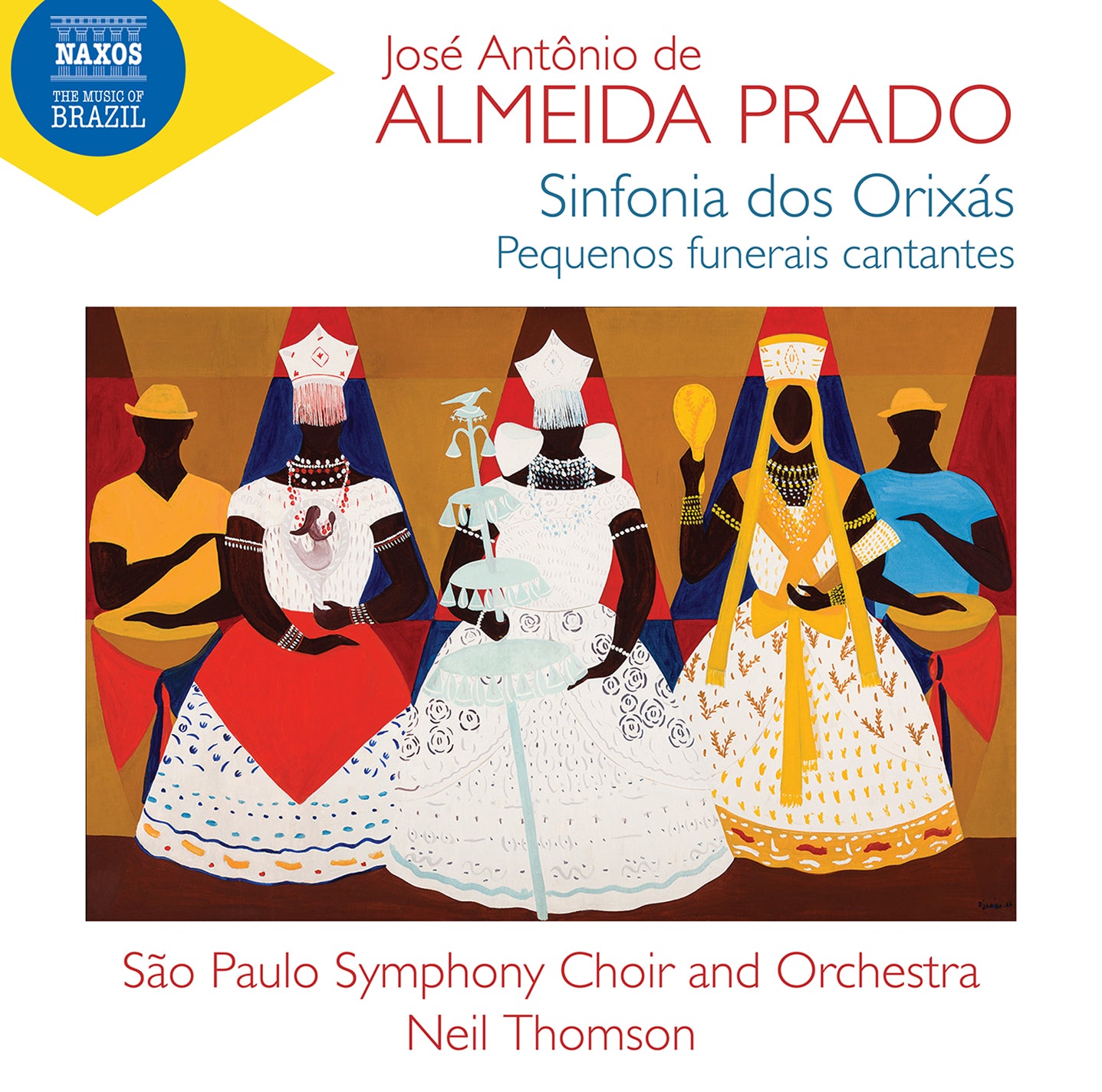 Almeida Prado: Sinfonia dos Orixás / Thomson, São Paulo Symphony Orchestra