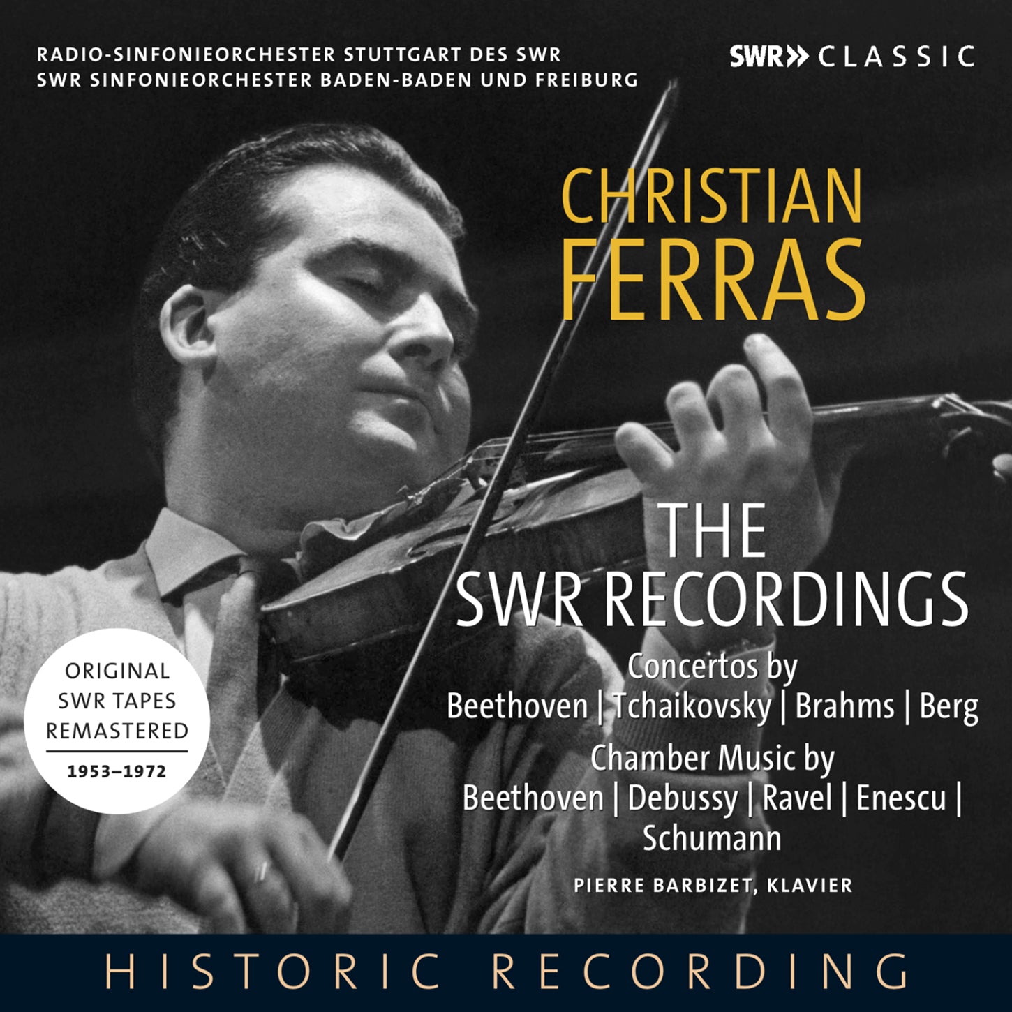 Christian Ferras: The SWR Recordings
