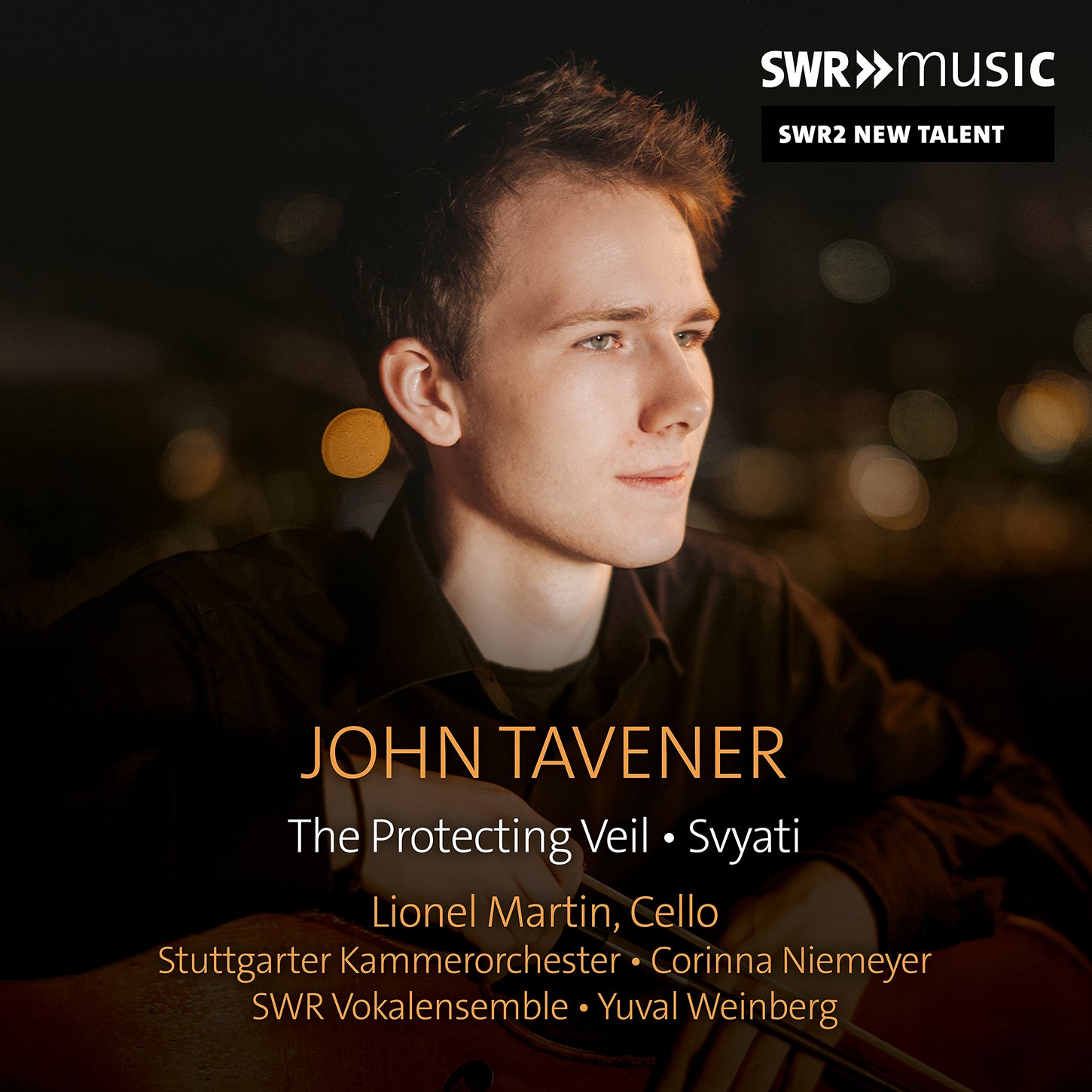 Tavener: SWR2 New Talent Introduces Lionel Martin / Stuttgart Chamber Orchestra