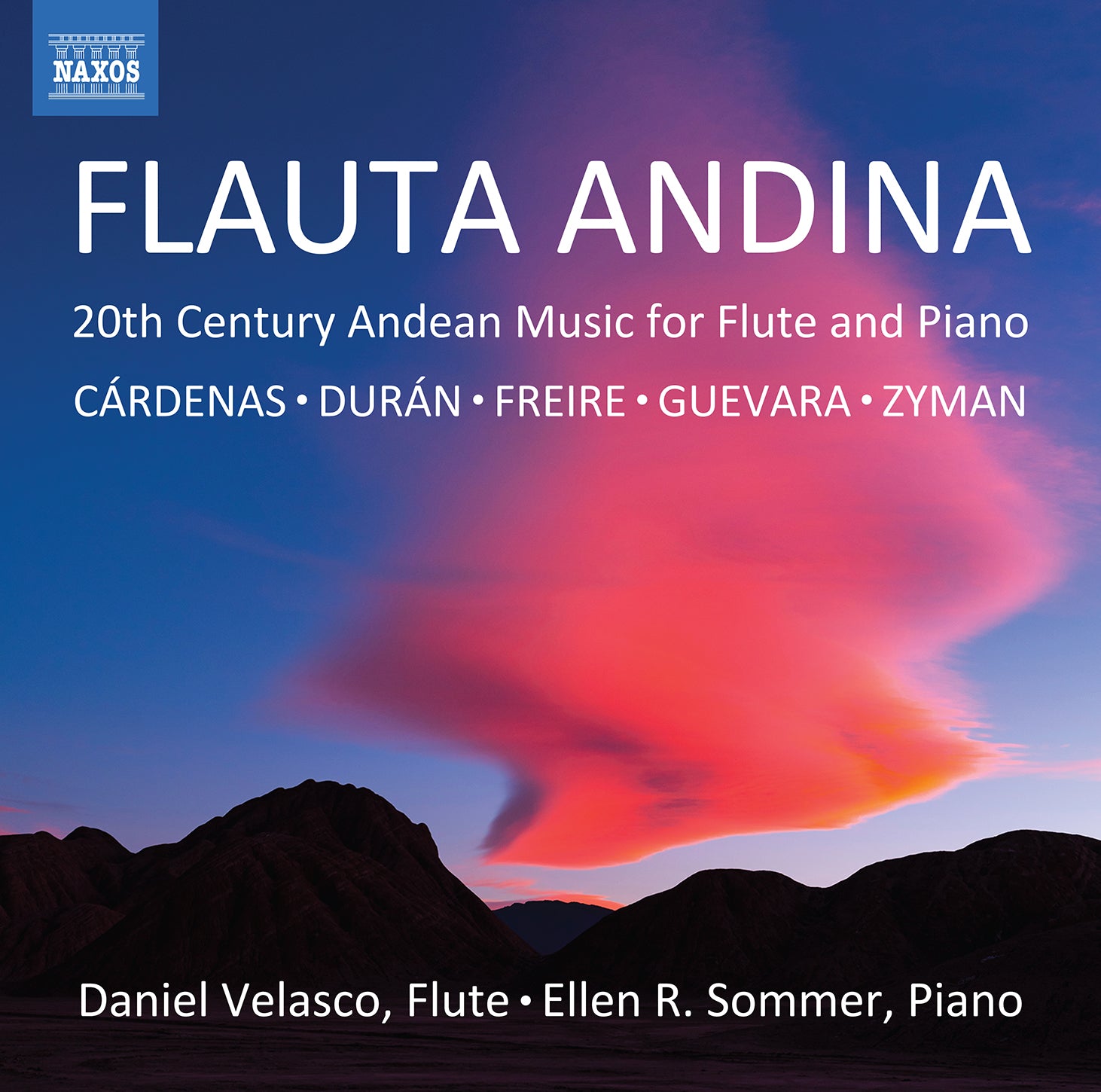 Flauta andina: 20th Century Andean Music for Flute & Piano / Velasco, Sommer