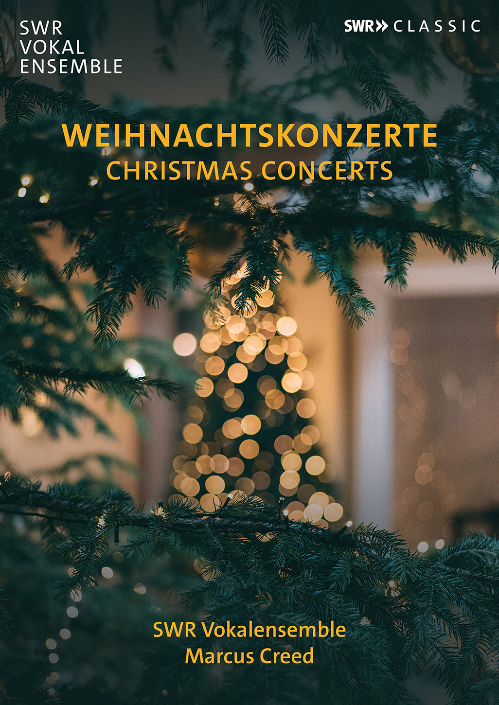 Weihnachtskonzerte (Christmas Concerts) / Marcus Creed, SWR Vocal Ensemble