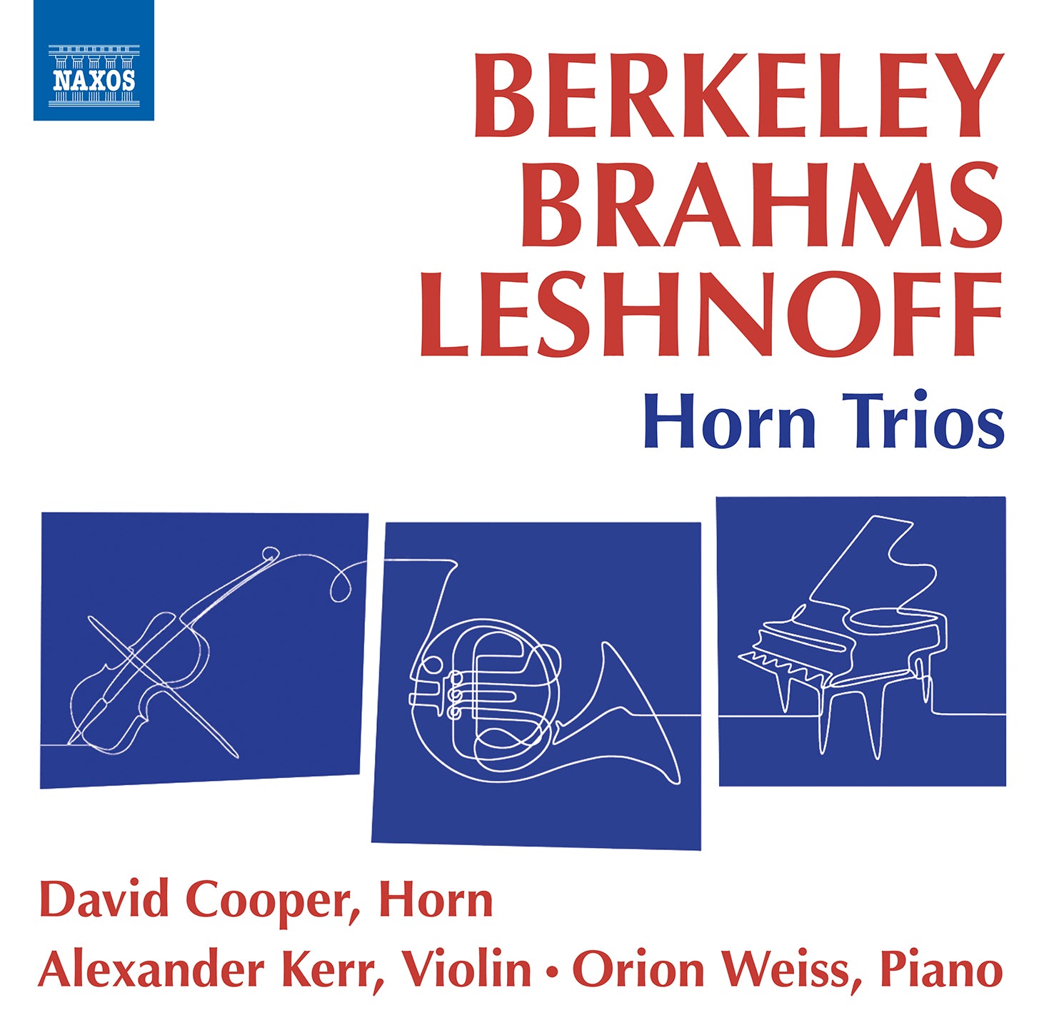 Berkeley, Brahms & Leshnoff: Horn Trios / Cooper, Kerr, Weiss