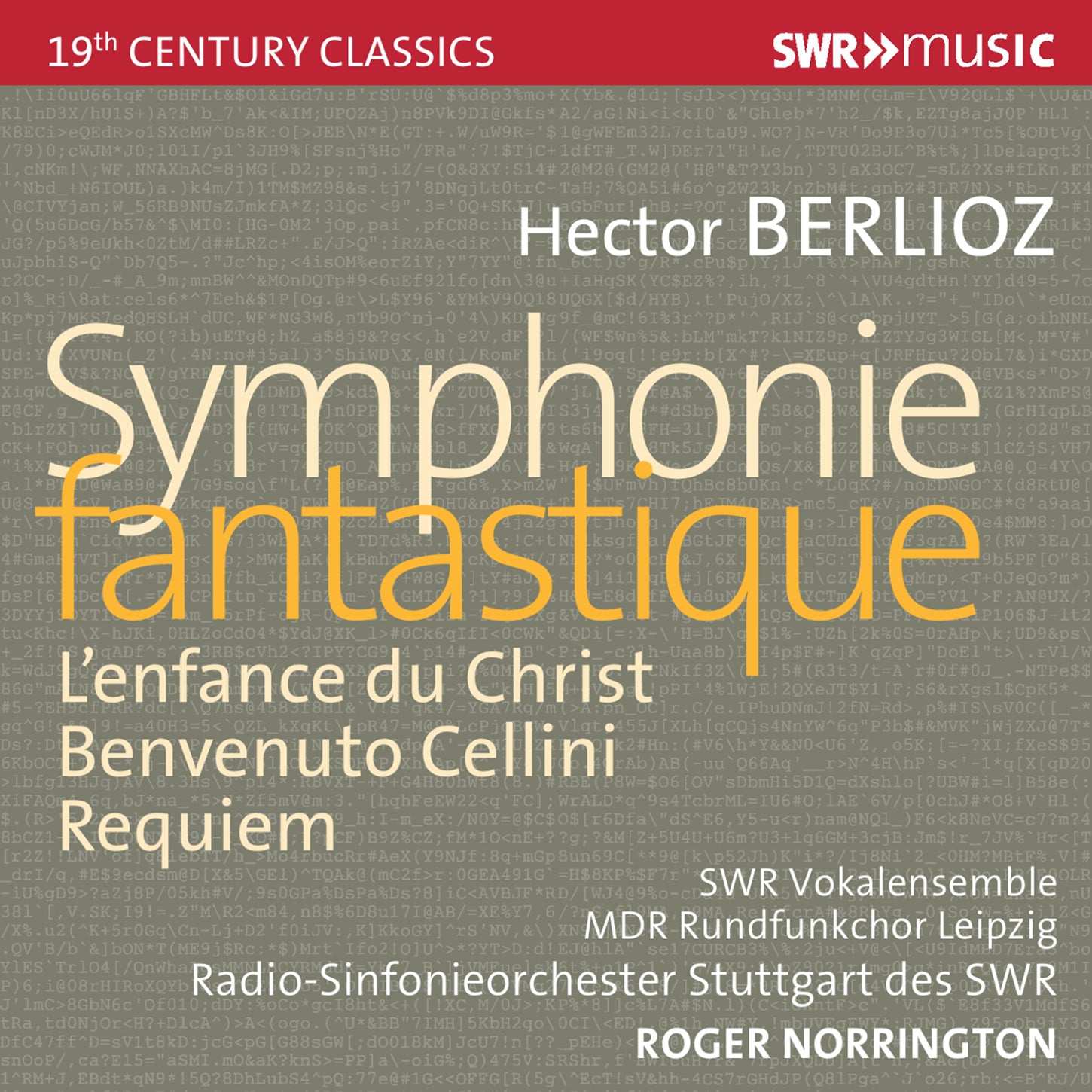 Sir Roger Norrington Conducts Berlioz / Stuttgart Radio Symphony Orchestra