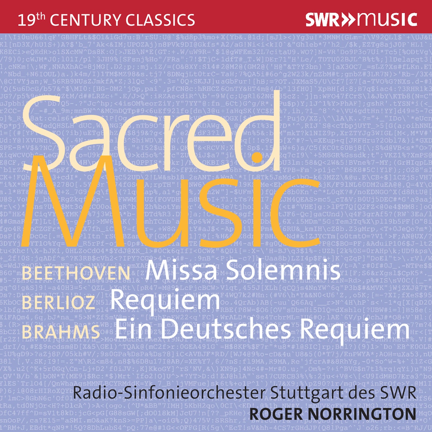 Sacred Music / Norrington, SWR Radio Symphony Stuttgart