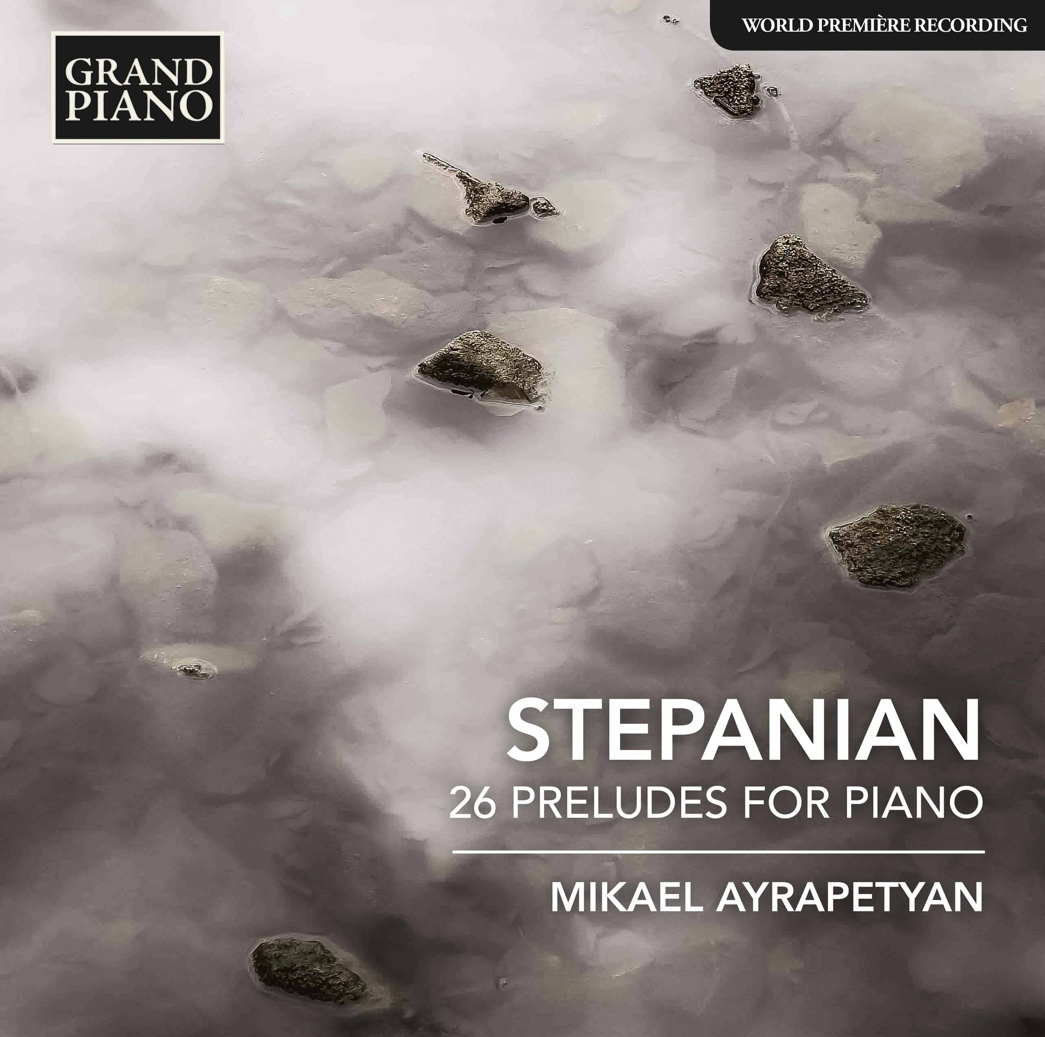 Stepanian: 26 Preludes for Piano / Ayrapetyan