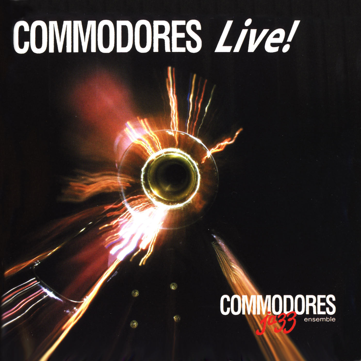 COMMODORES JAZZ ENSEMBLE: Commodores Live!