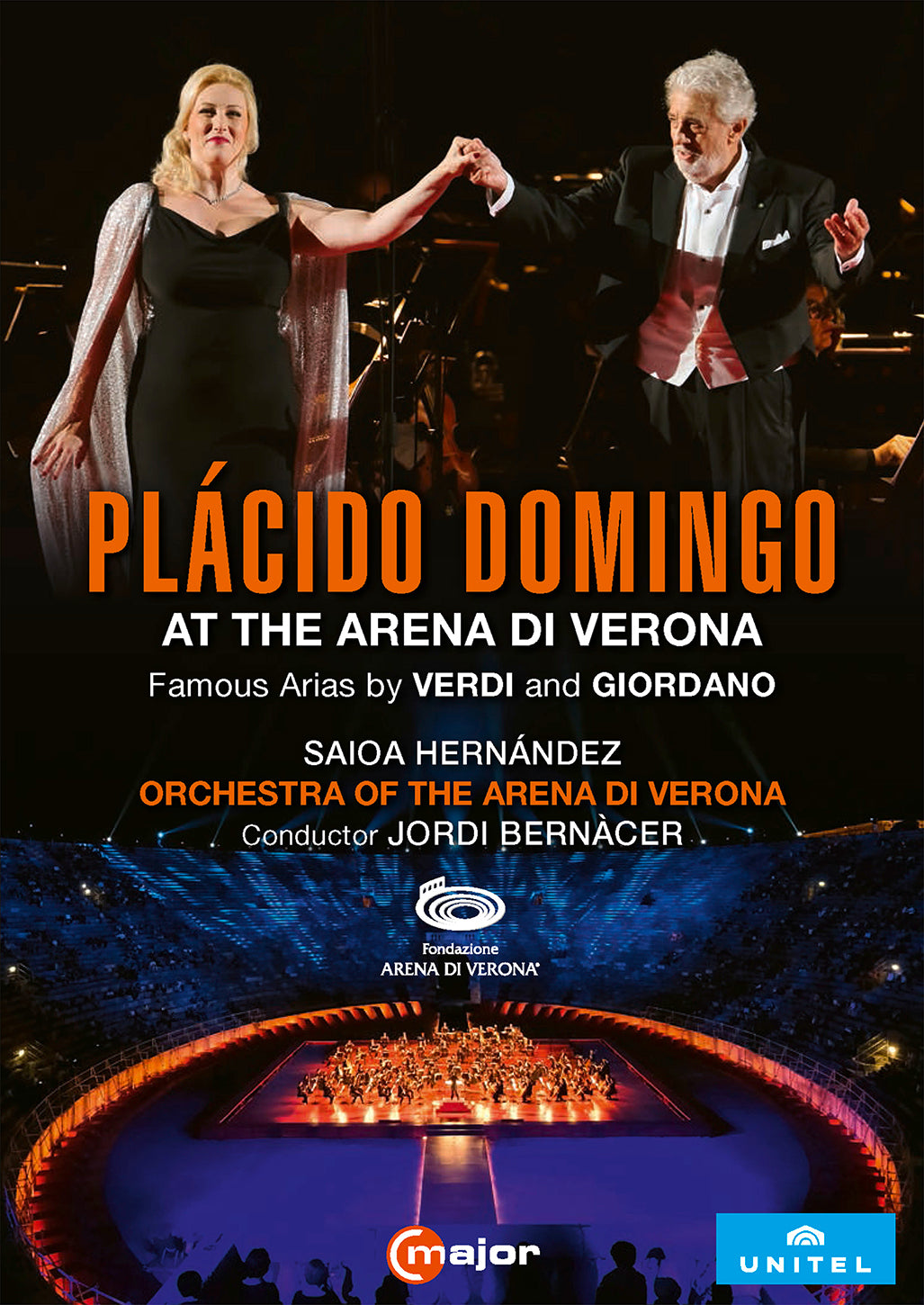 Verdi, Giordano: Plácido Domingo at the Arena di Verona / Domingo, Hernández, Bernàcer, Orchestra of the Arena di Verona [DVD]