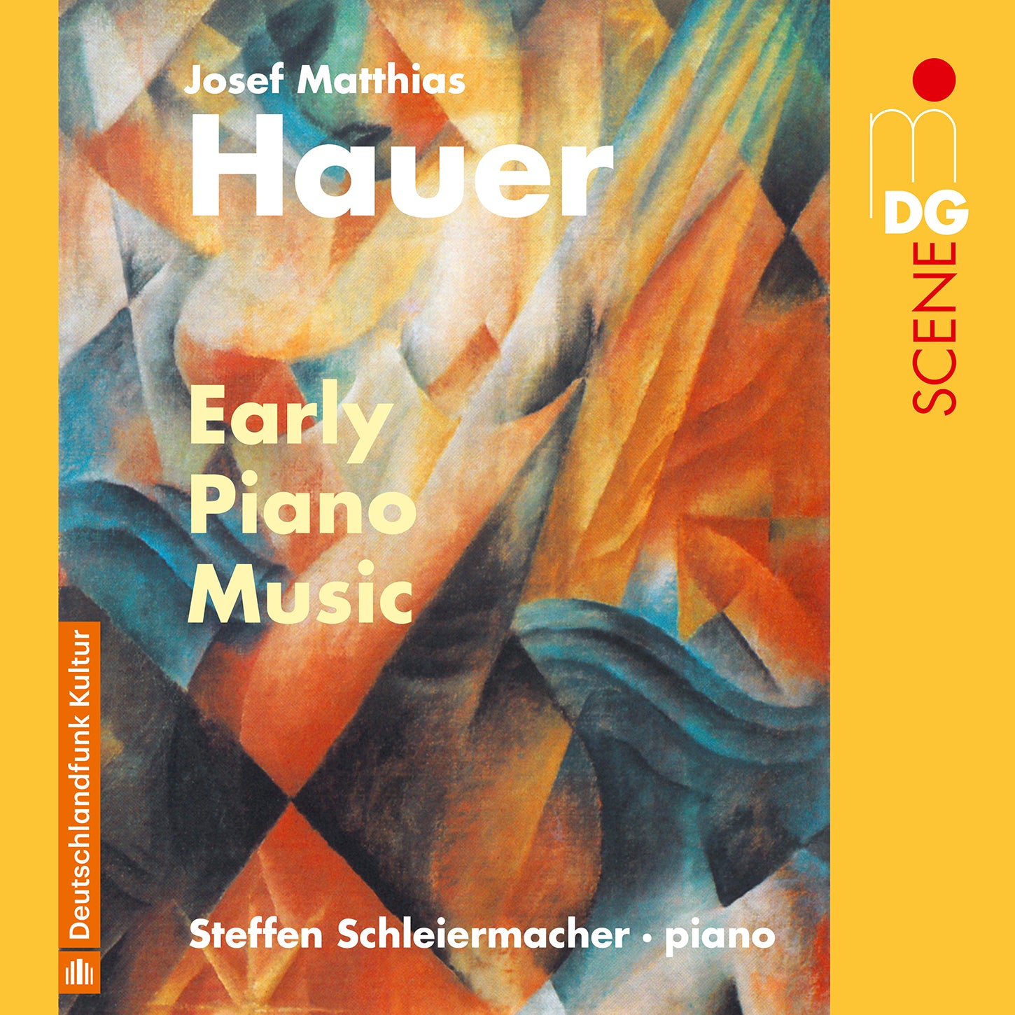 J.M. Hauer: Early Piano Music / Steffen Schleiermacher