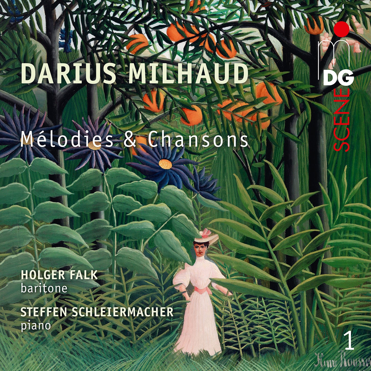 Milhaud: Melodies et Chansons, Vol. 1 / Falk, Schleiermacher