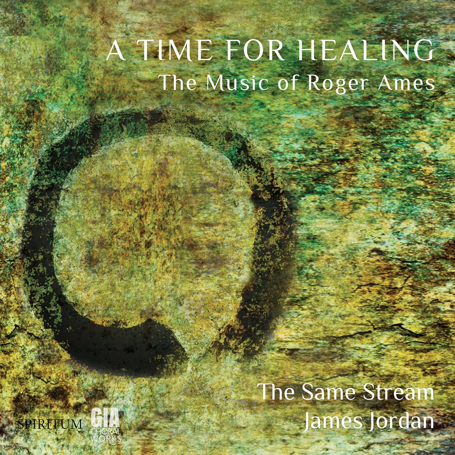 Ames: A Time for Healing / Jordan, The Same Stream