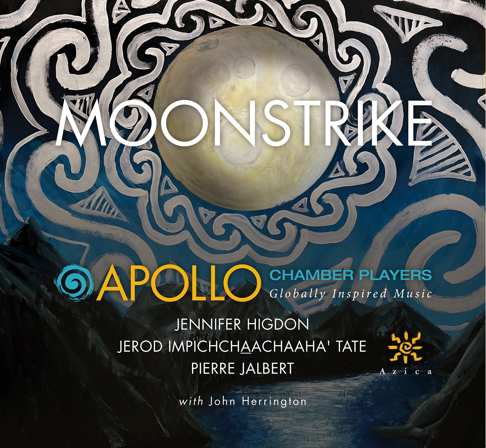 Higdon, Jalbert & Tate: Moonstrike / Apollo Chamber Players