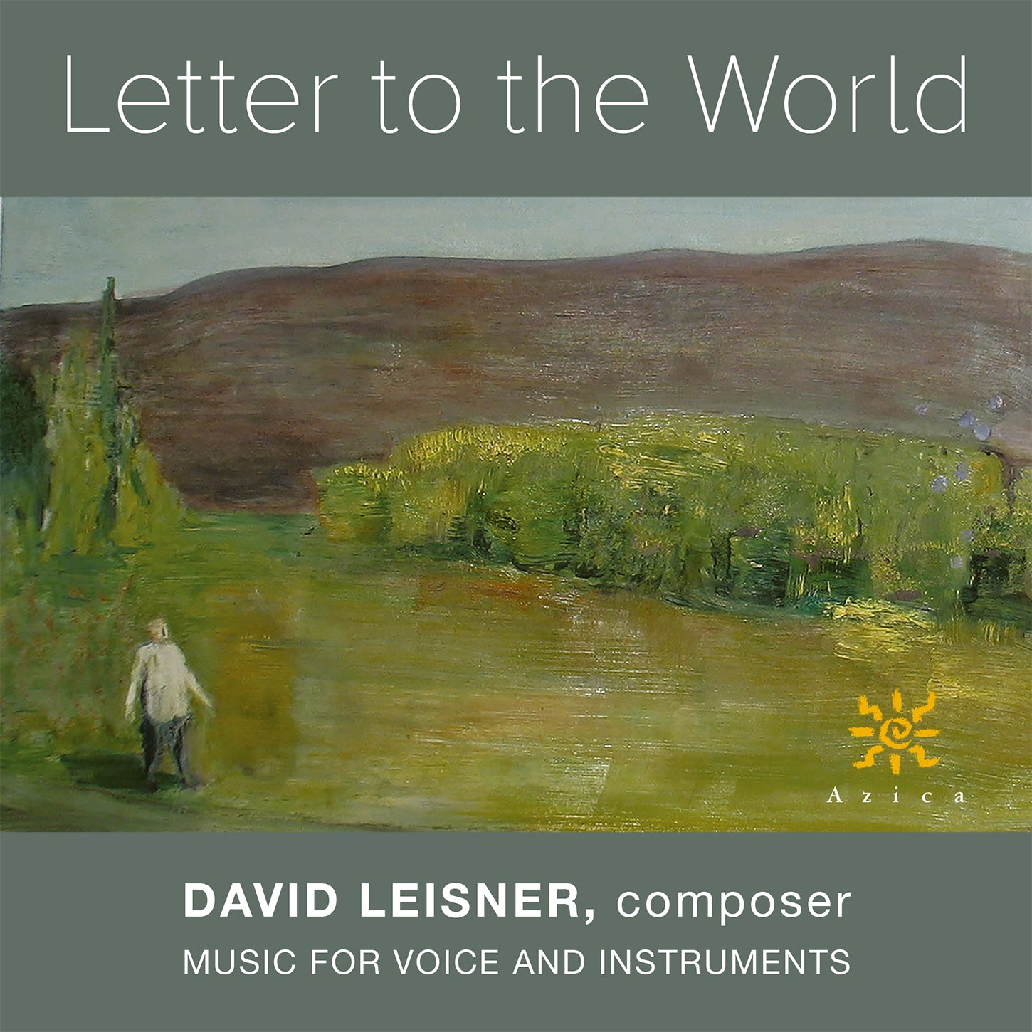 Leisner: Letter to the World