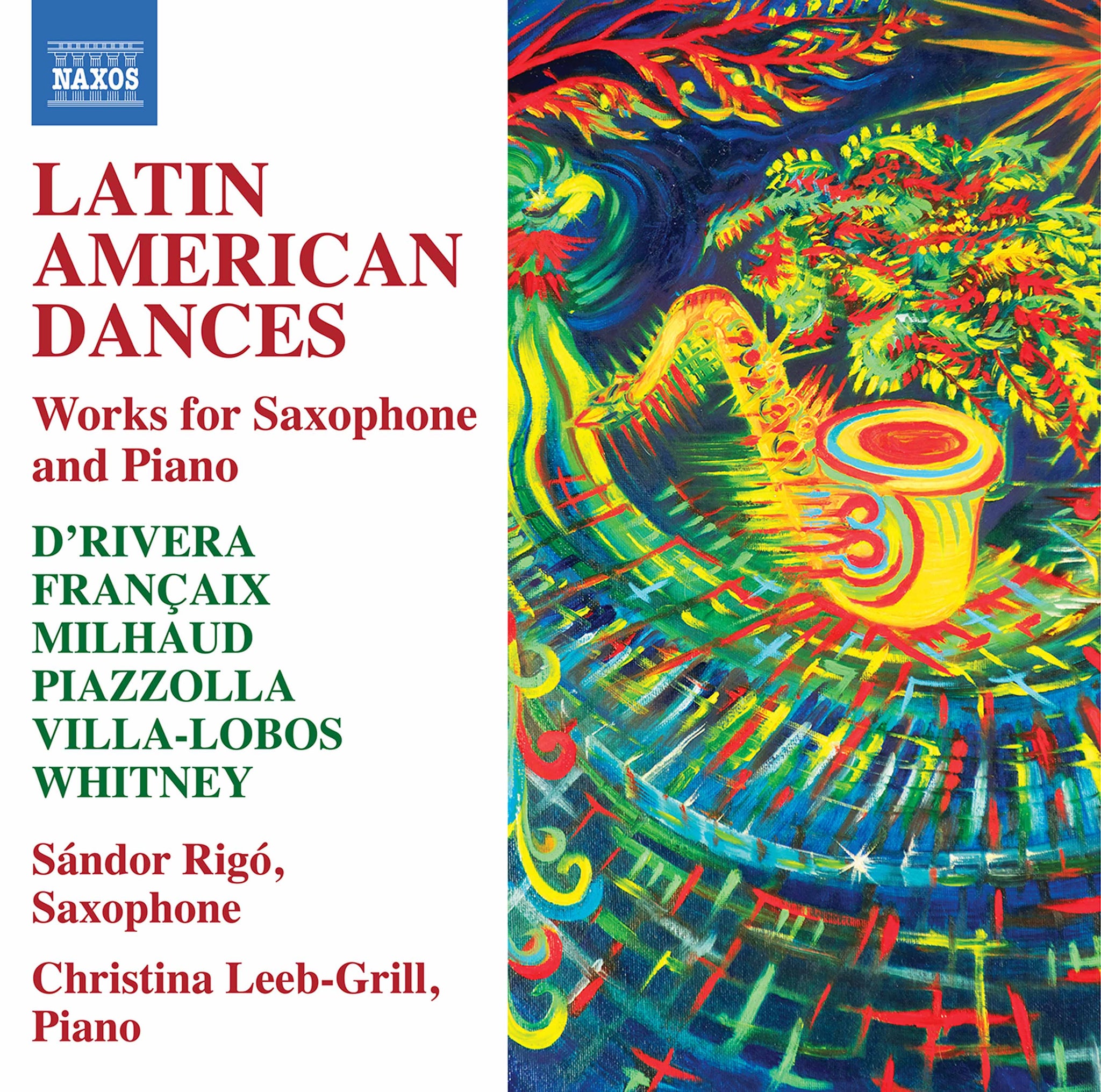 Latin American Dances - Works for Saxophone and Piano / Rigó, Leeb-Grill