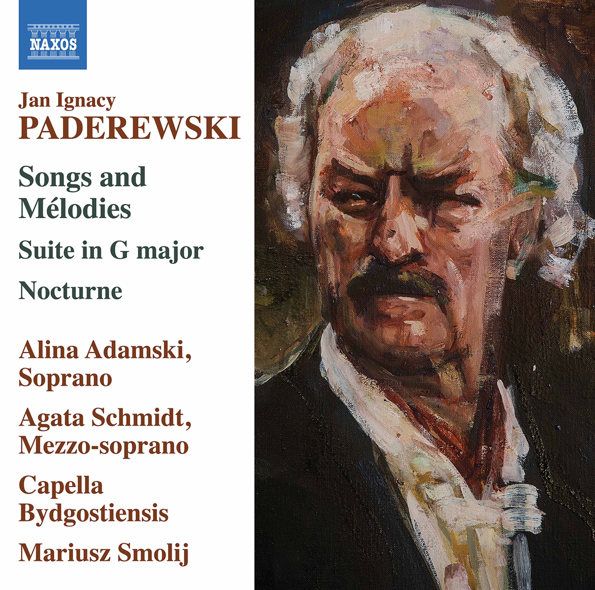 Paderewski: Songs and Mélodies - Suite in G Major / Smolij, Adamski, Schmidt, Capella Bydgostiensis