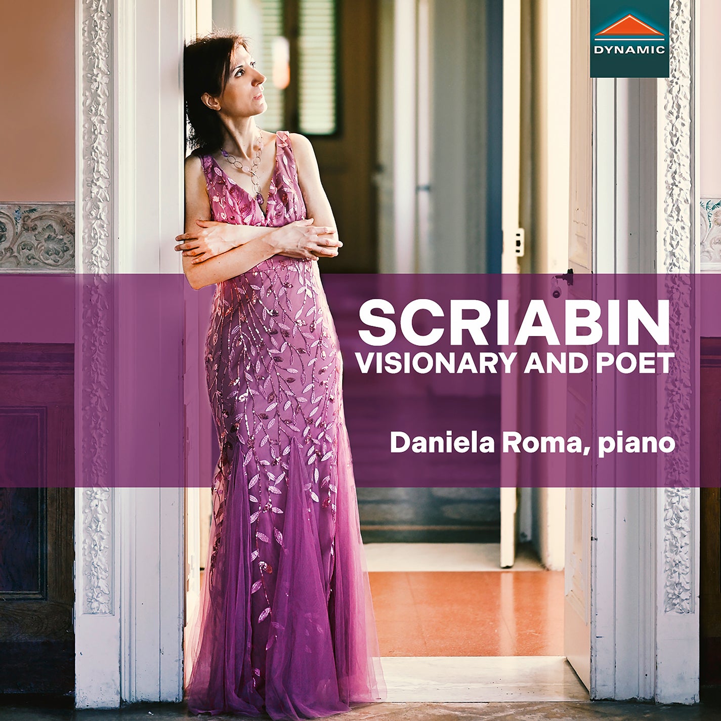 Scriabin: Visionary & Poet / Daniela Roma