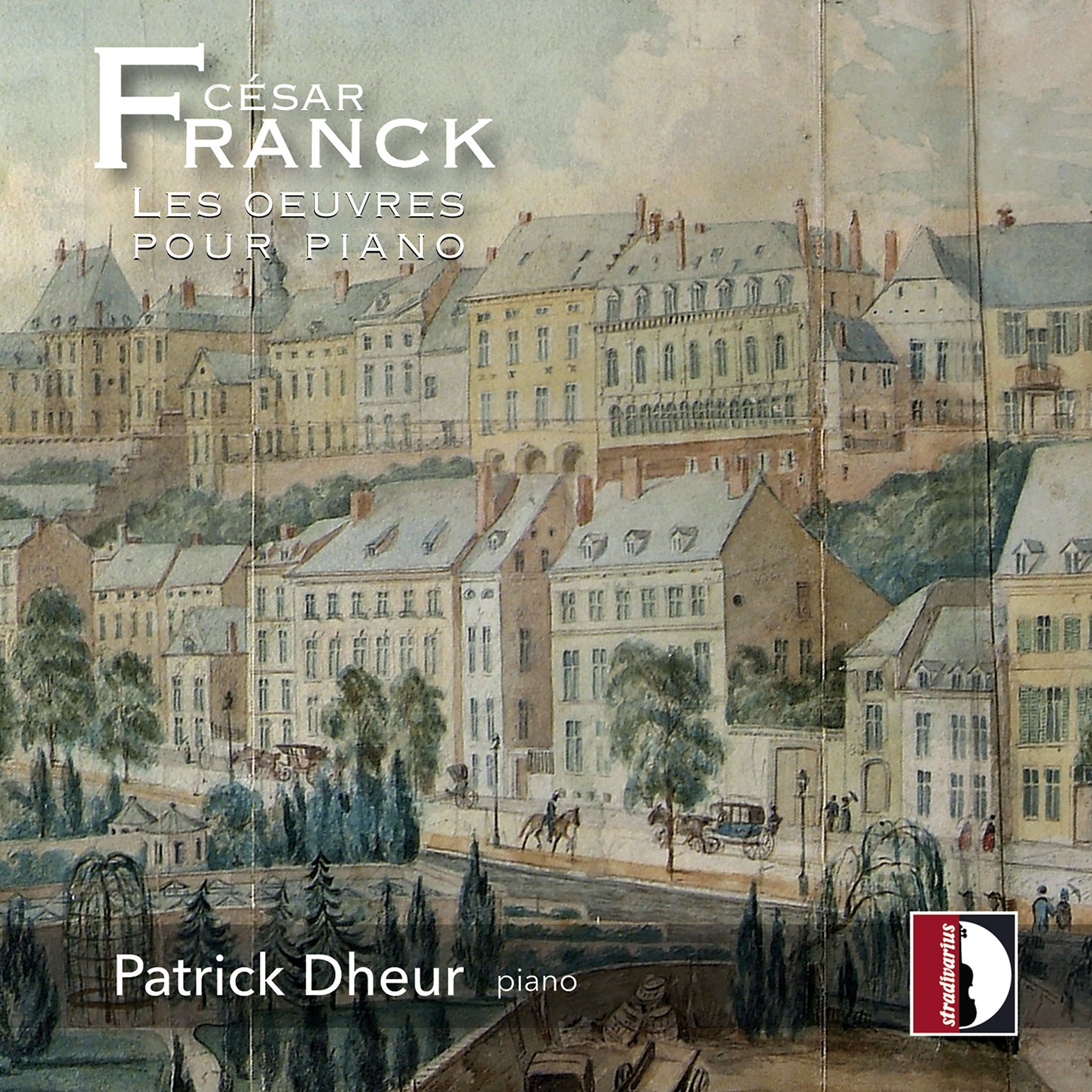 Franck: Complete Piano Works / Patrick Dheur