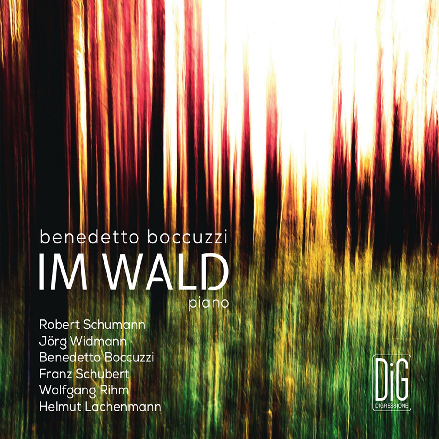 R. Schumann, Widmann, Schubert, Rihm & Lachenmann: Im Wald / Boccuzzi