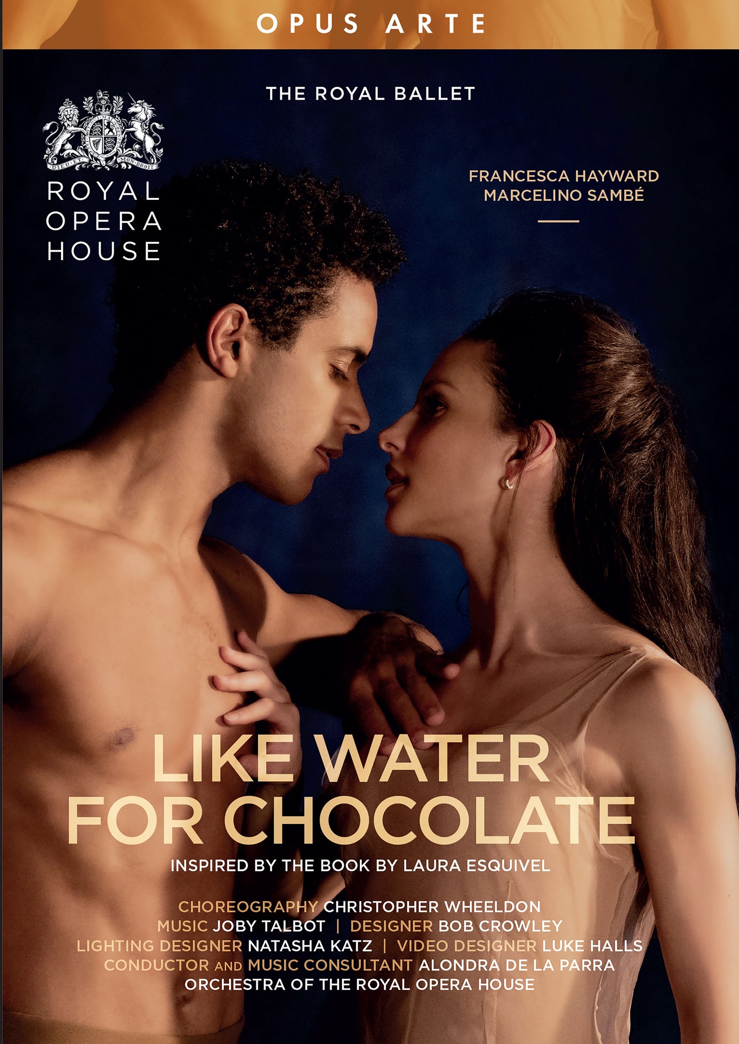 Talbot: Like Water for Chocolate / Hayward, Sambe, de la Parra, Royal Opera House