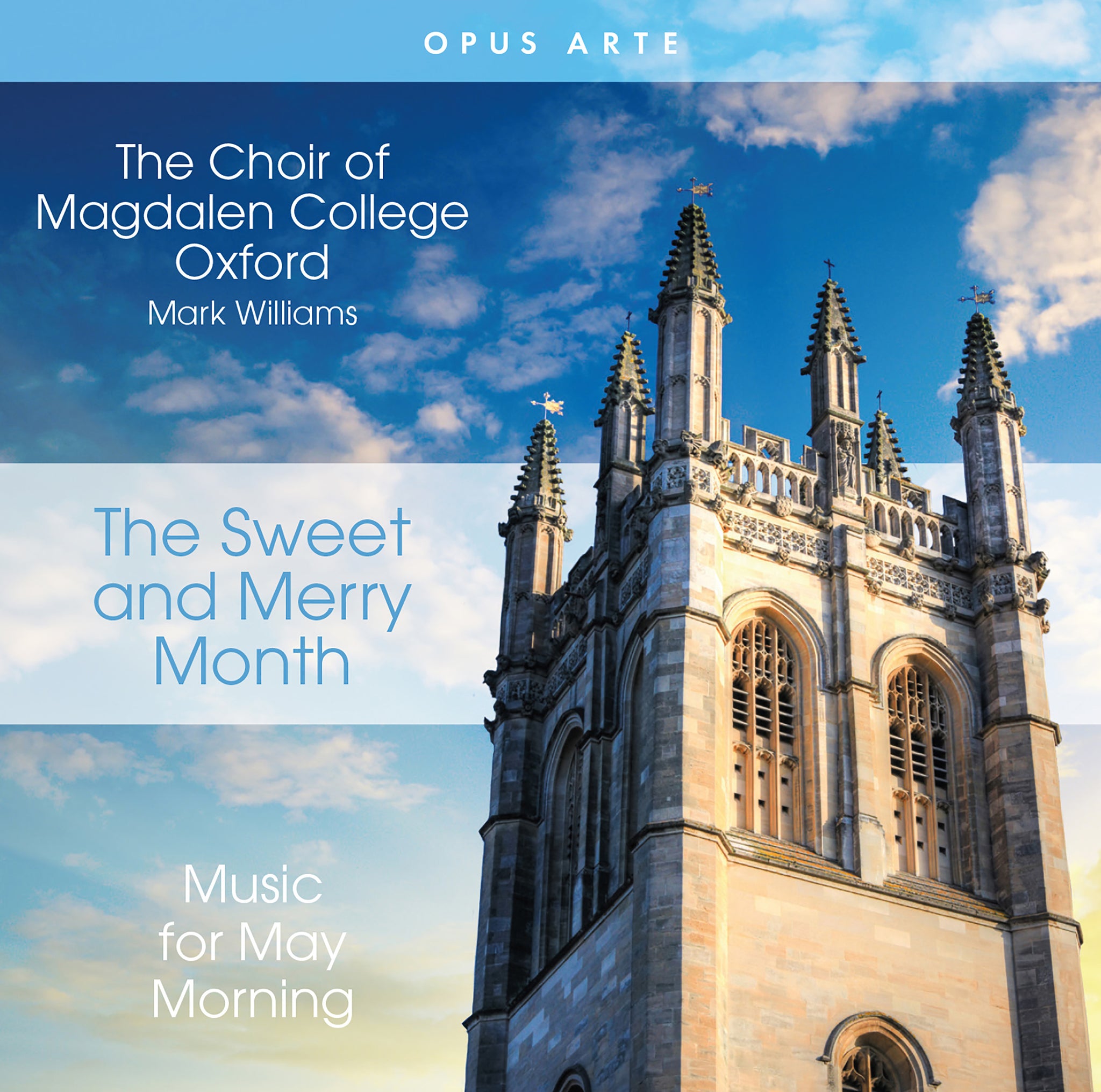Magdalen College Choir: The Sweet & Merry Month - Music for May Morning / Williams
