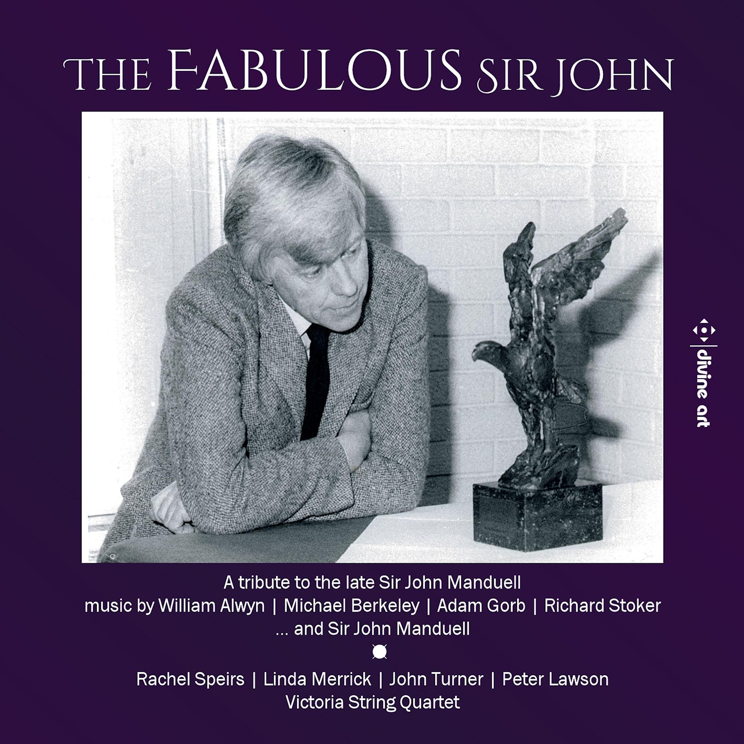Alwyn, Berkeley, Gorb, Manduell & Stoker: The Fabulous Sir John