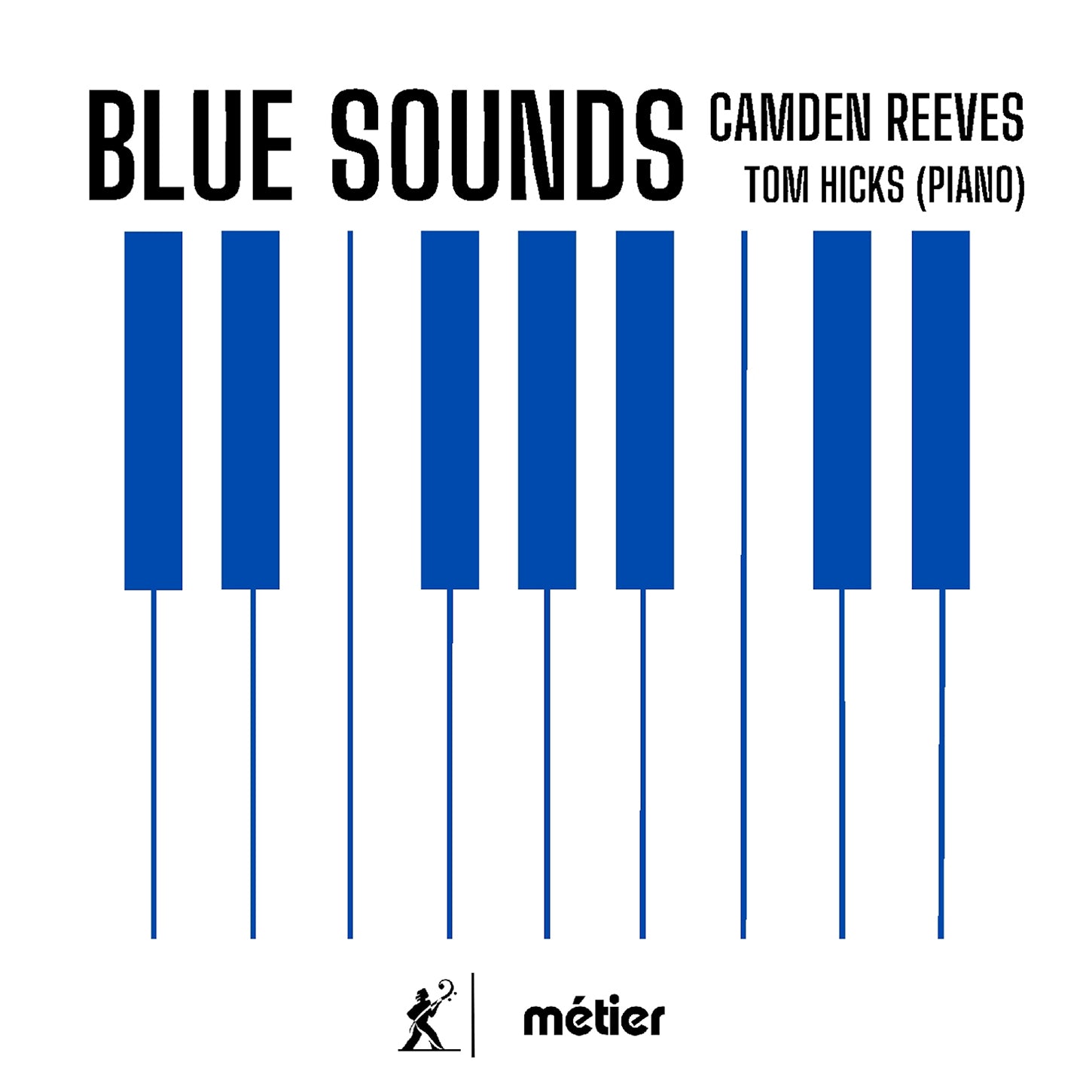 Reeves: Blue Sounds / Hicks