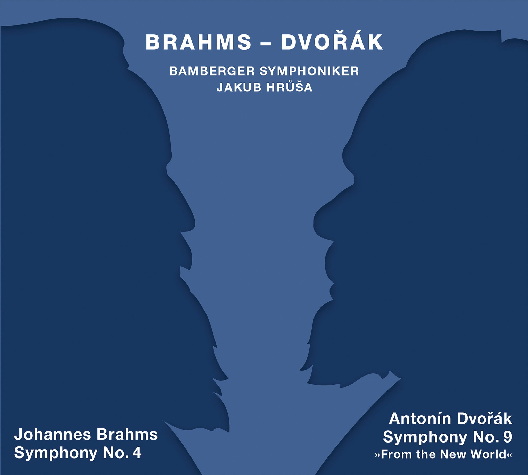 Brahms: Symphony No. 4 - Dvořák: Symphony No. 9 / Hrůša, Bamberg Symphony